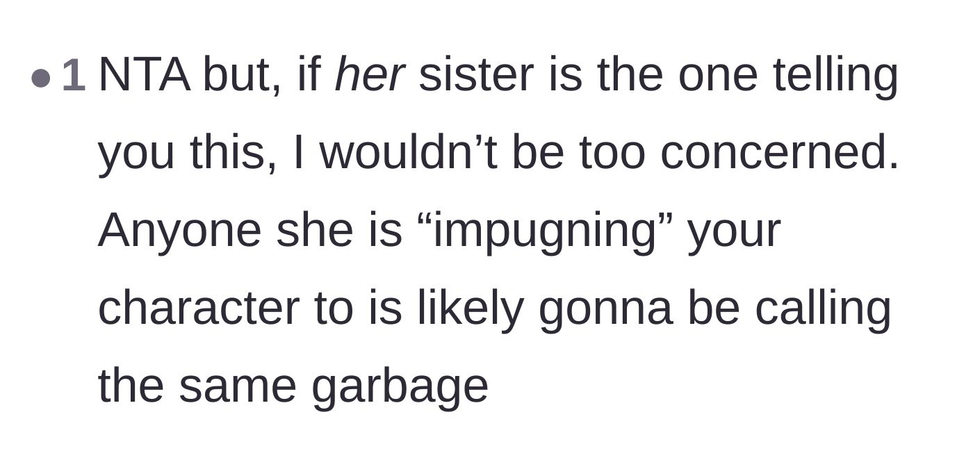 Comment thread 6 - Reassurance that the ex-wife's smear campaign is failing since her own sister is the one calling out the behavior.