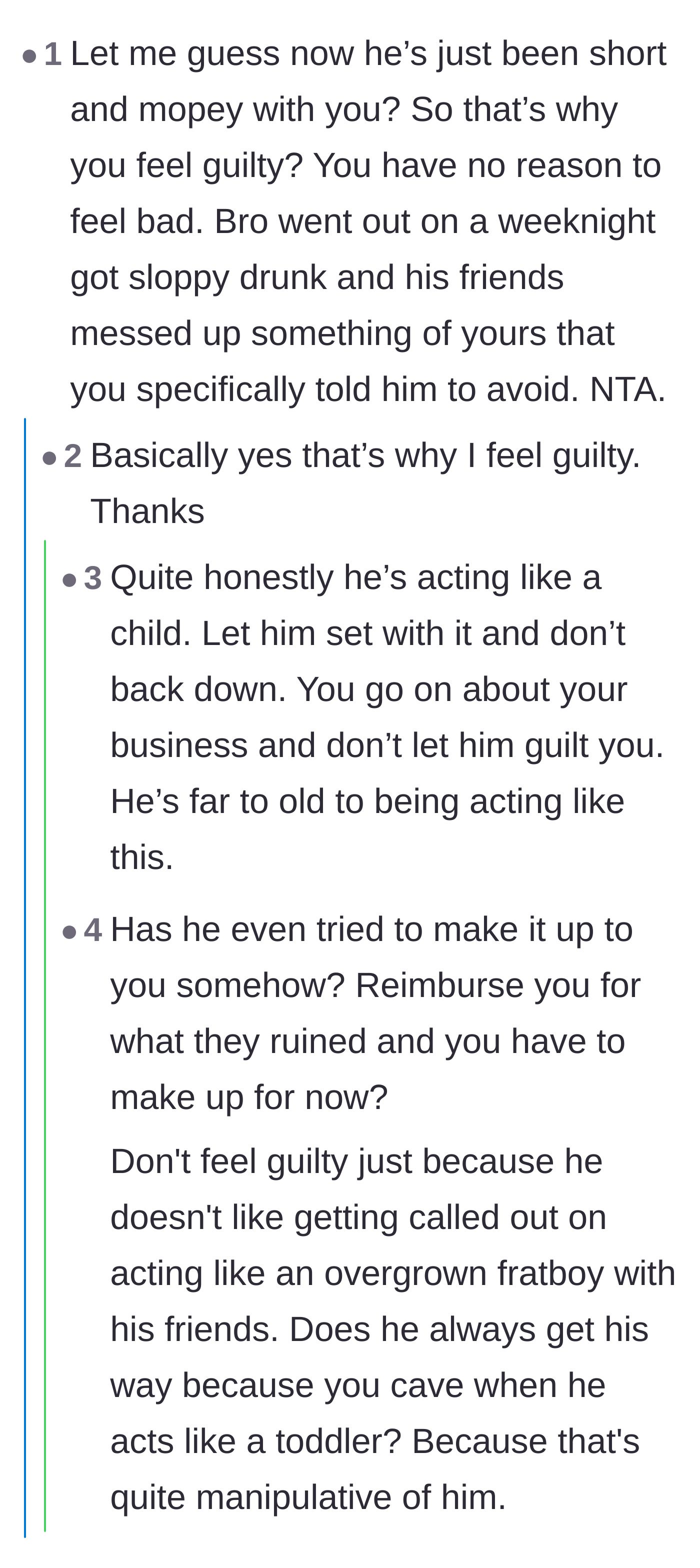 Comment thread 2 - Calling out the husband's manipulative sulking and overgrown frat-boy behavior.