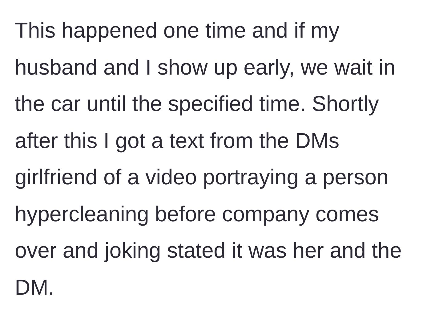 Story part 4 - The couple now waits in their car, and the host's girlfriend sends a relatable TikTok about panic-cleaning.
