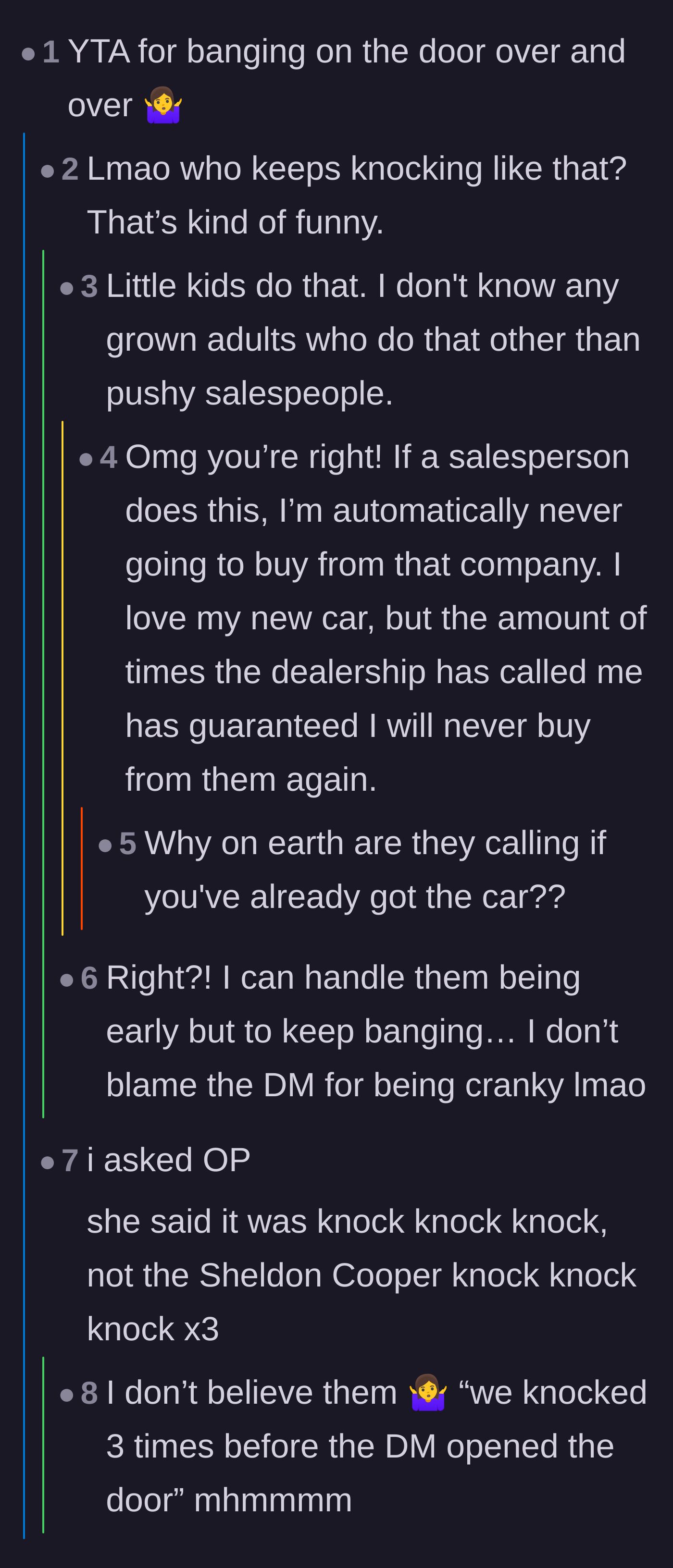 Comment thread 4 - Commenters roasting the main character for knocking aggressively like a pushy car salesperson.