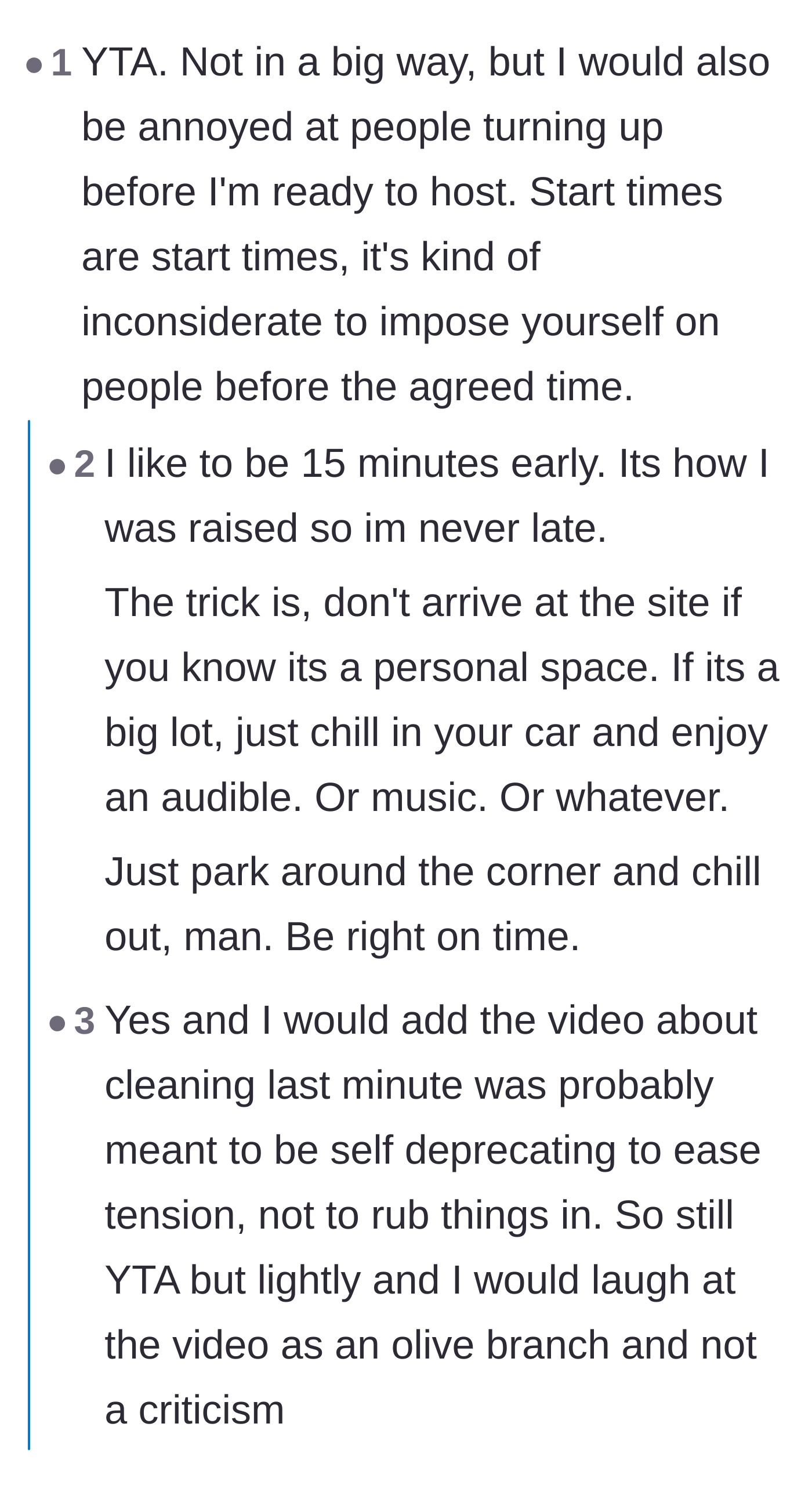 Comment thread 5 - Consensus that early arrivers should just use their cars as waiting rooms before entering a private home.