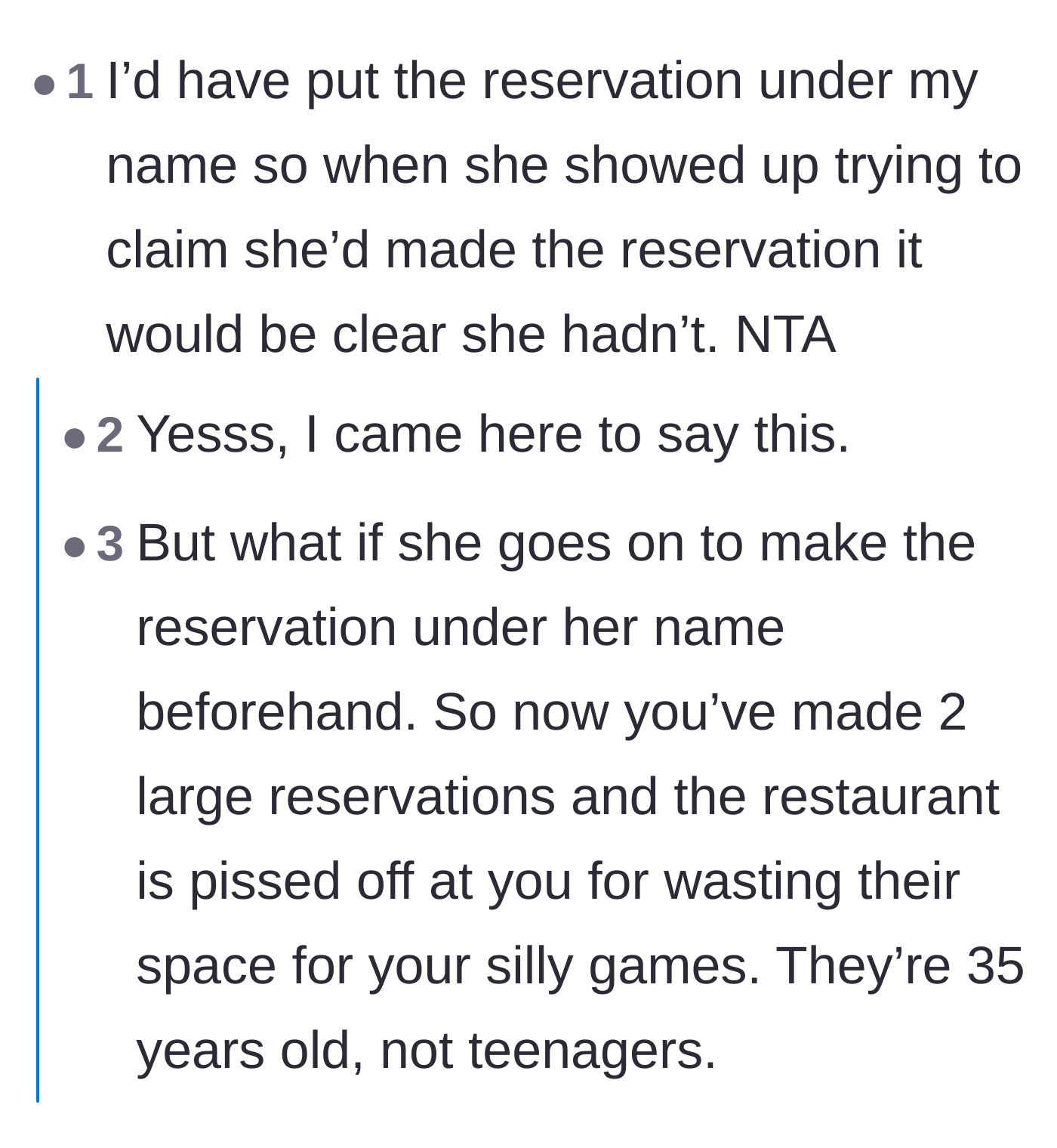 Comment thread 5 - A deliciously petty suggestion to put the new reservation under the main character's name to expose the lie.