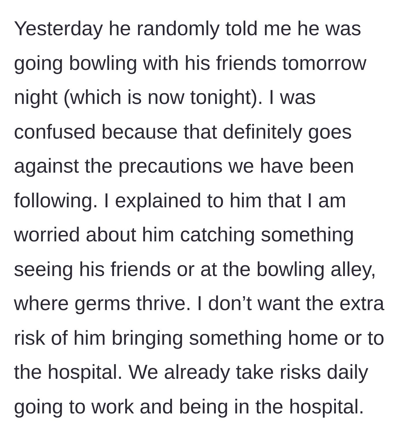 Story part 3 - The husband abruptly announces his bowling plans, and the wife expresses deep fear of germ exposure.