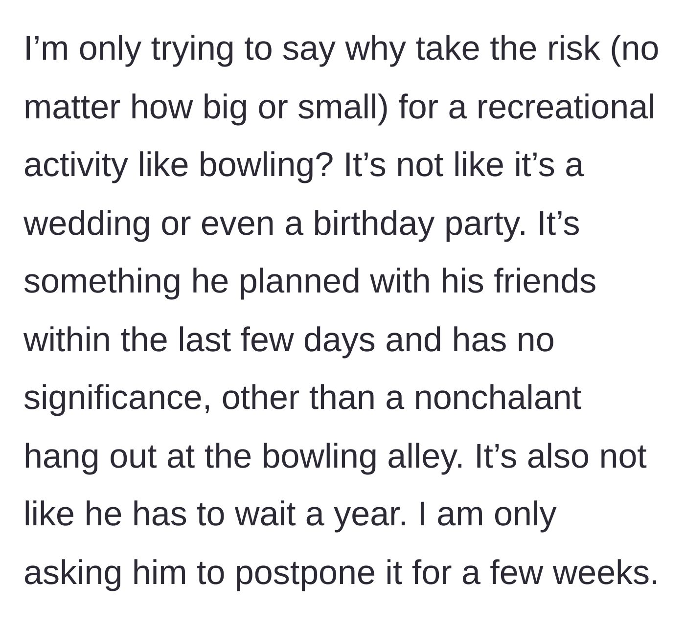 Story part 5 - The wife questions why a casual bowling night can't be postponed a few weeks until the baby is home.