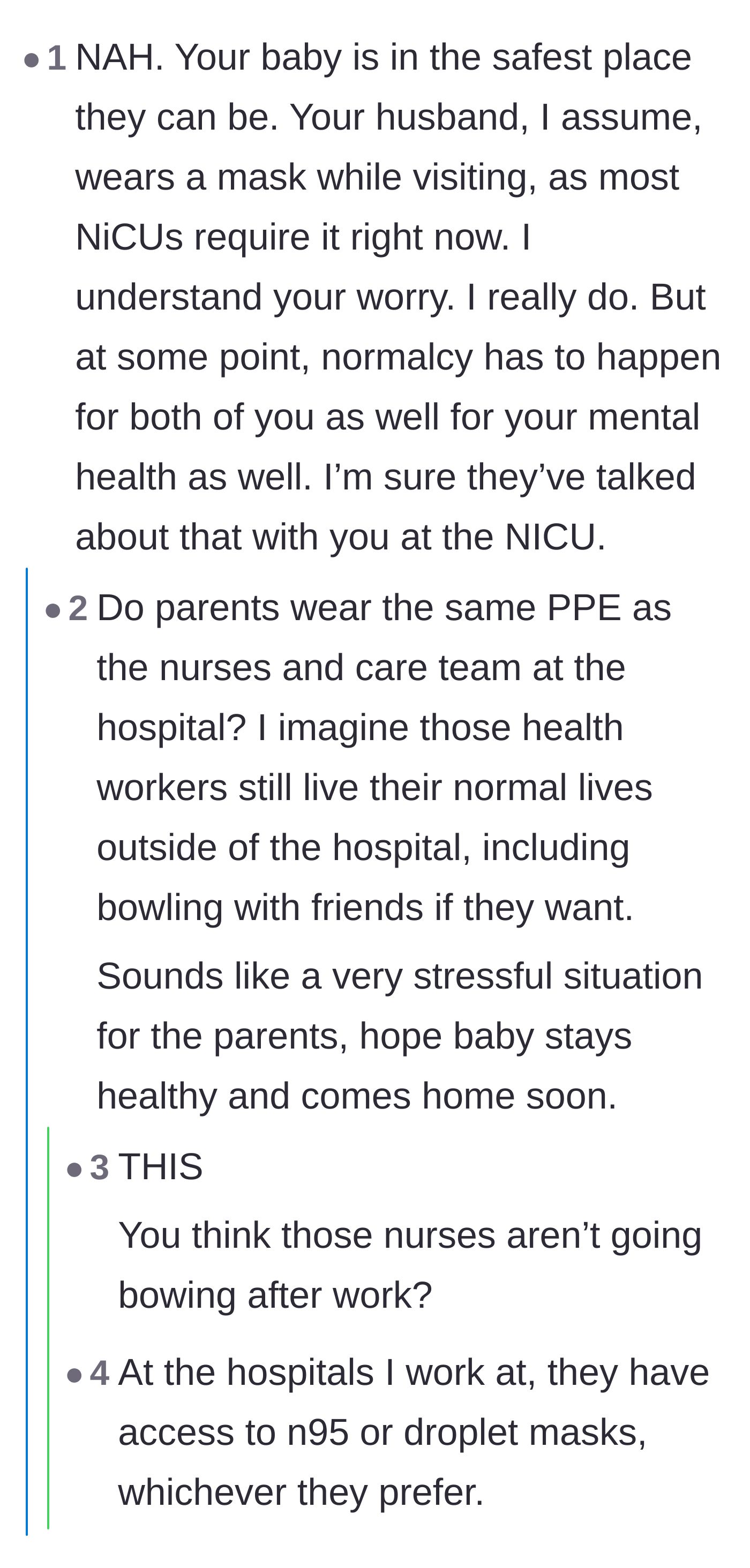 Comment thread 3 - A reality check pointing out that the NICU nurses caring for the baby also live normal, un-quarantined lives outside the hospital.