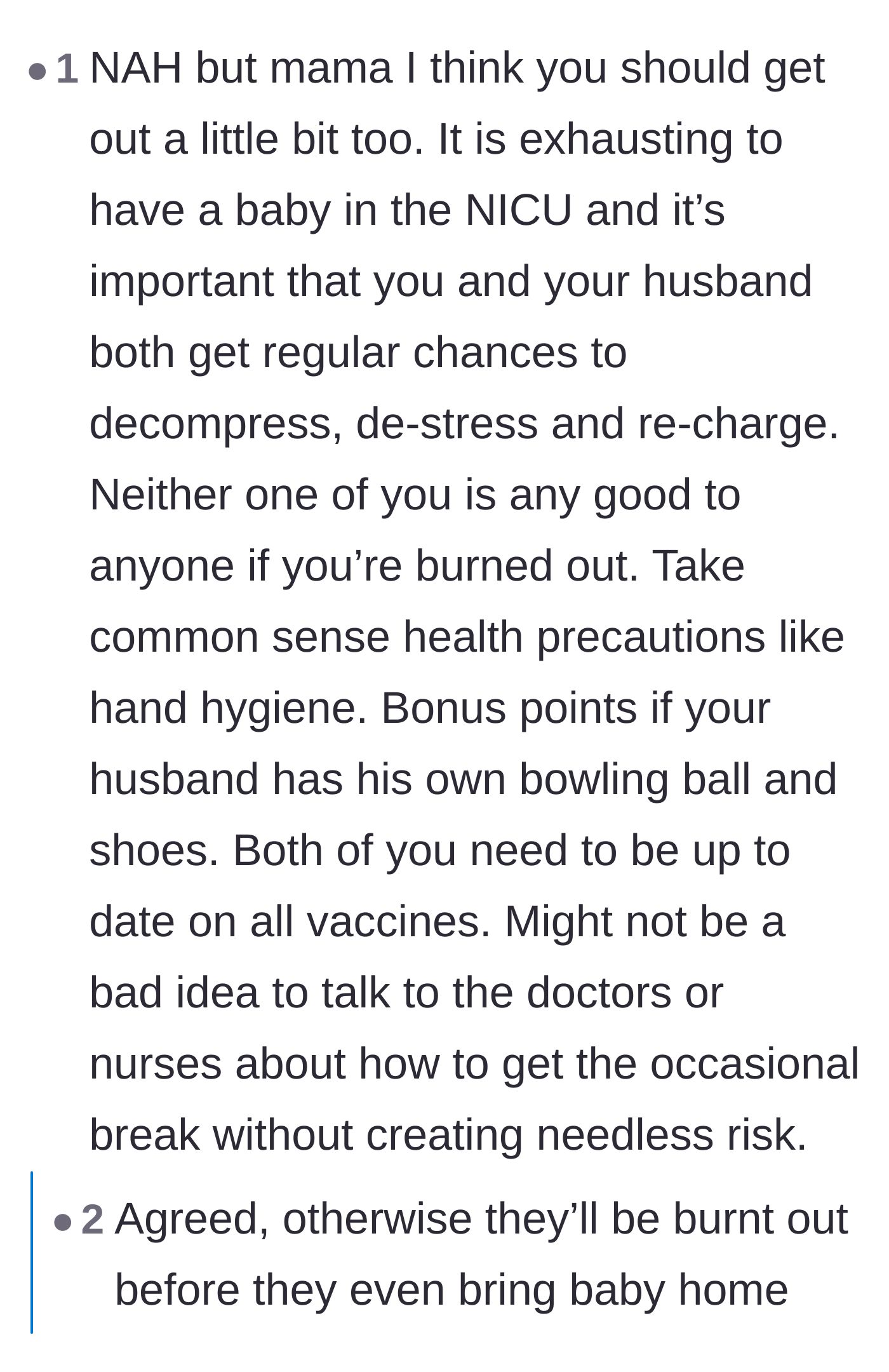 Comment thread 4 - Advice urging the mother to also take a break so she doesn't burn out before the baby finally comes home.
