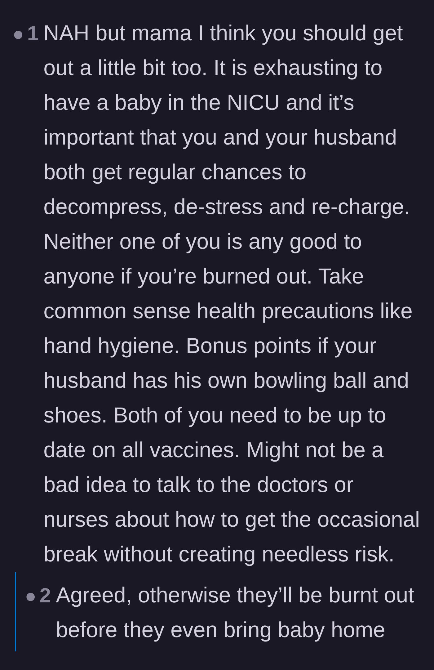 Comment thread 4 - Advice urging the mother to also take a break so she doesn't burn out before the baby finally comes home.