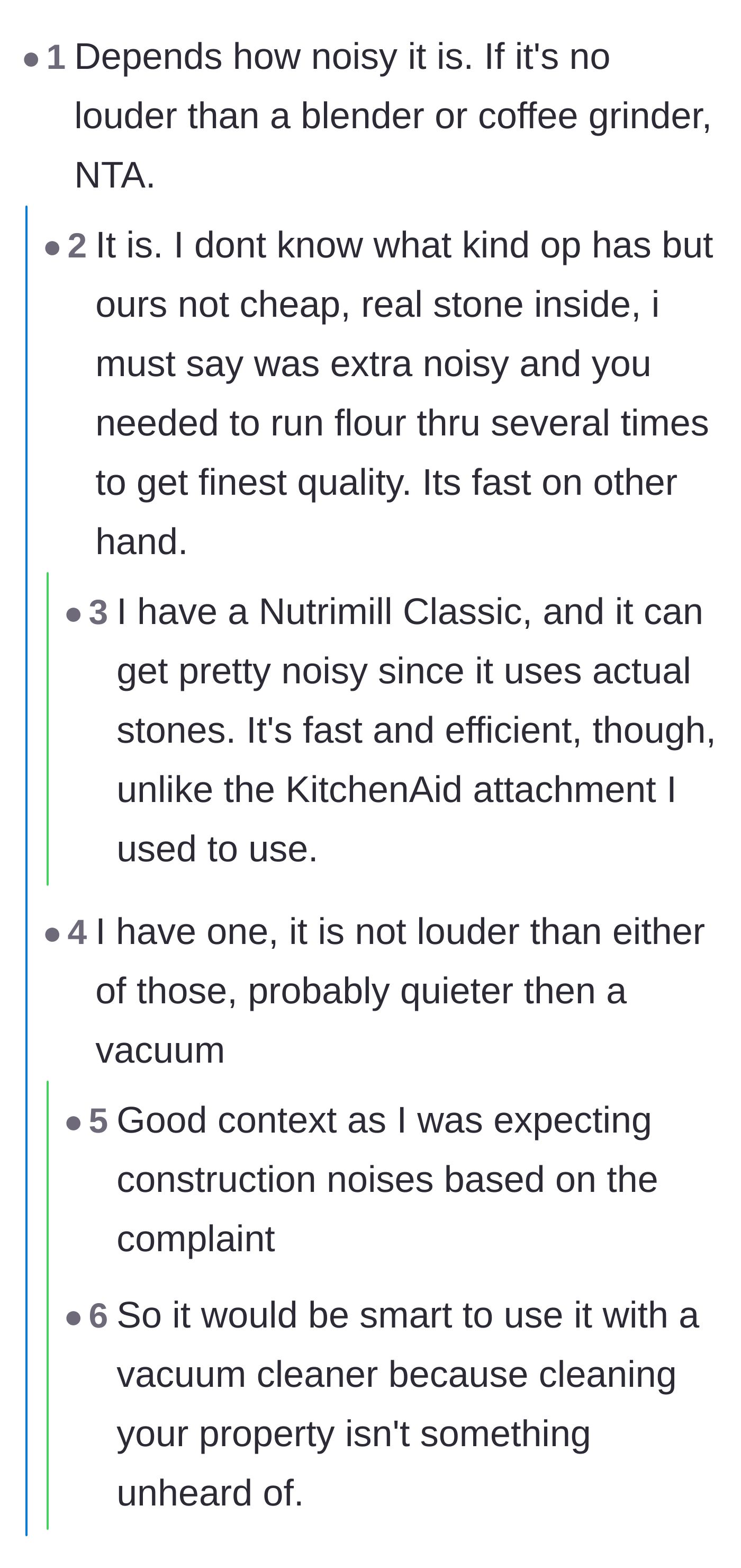 Comment thread 6 - Debating whether the mill is louder than a standard vacuum cleaner or blender.