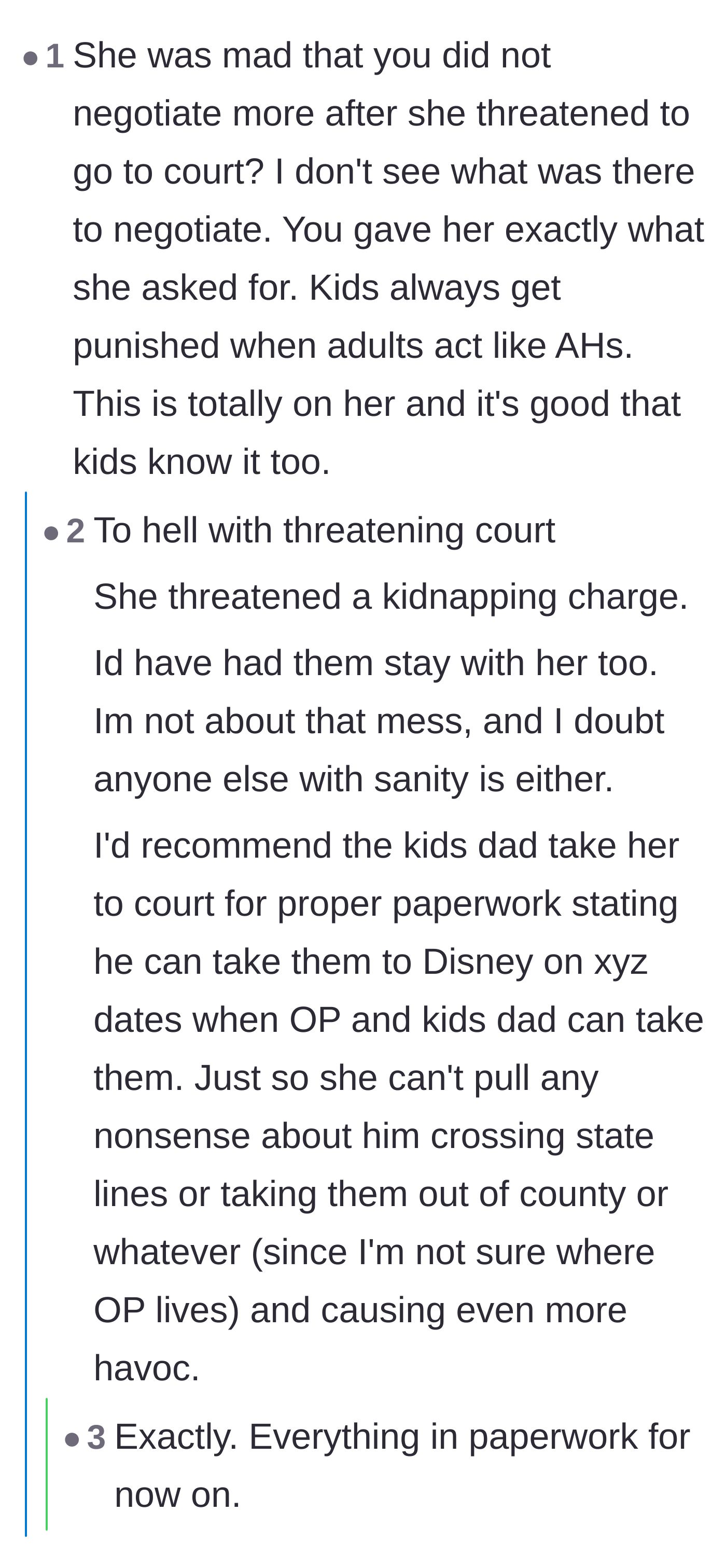 Comment thread 5 - Comments arguing there is no room for negotiation after a kidnapping threat and suggesting strict legal paperwork for the future.