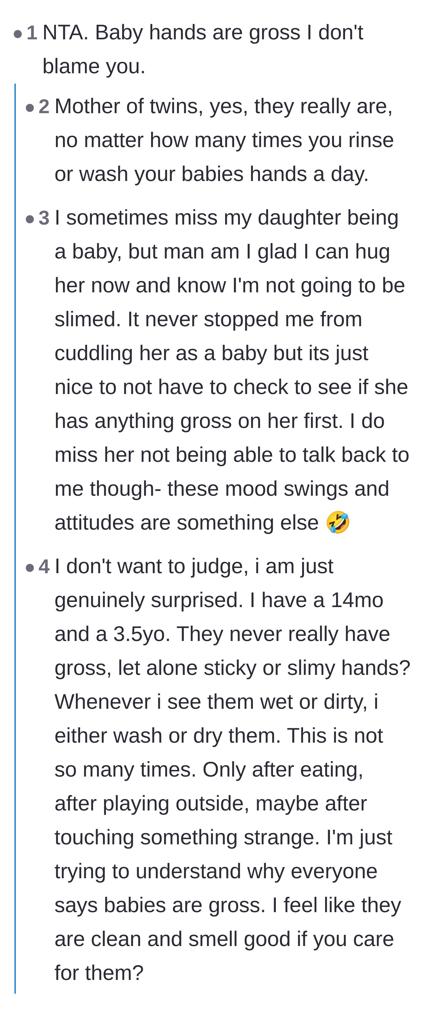 Comment thread 2 - Parents chiming in to agree that babies have constantly gross, sticky hands.