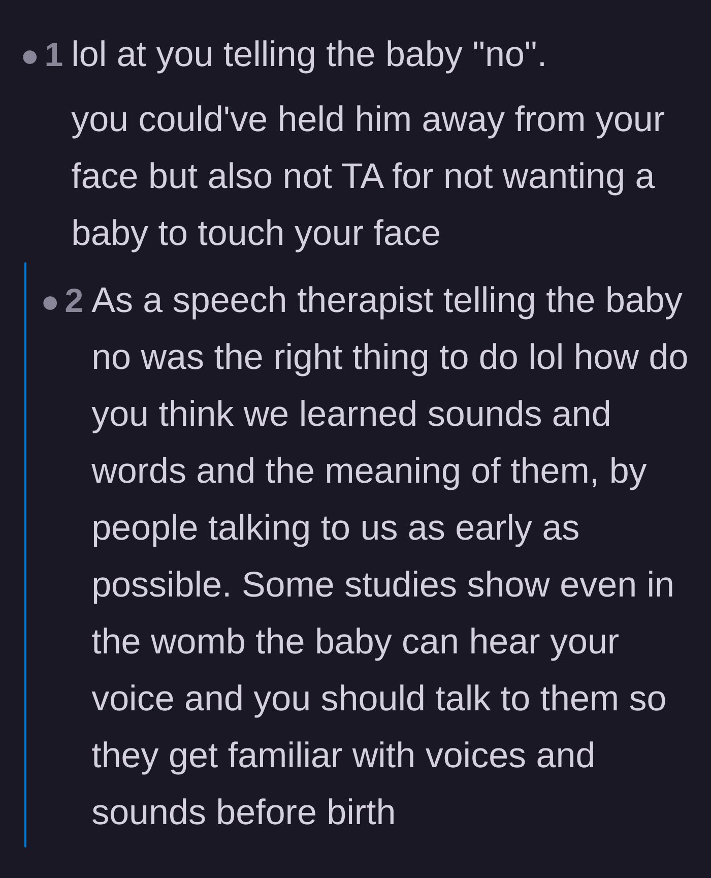 Comment thread 3 - A debate about the humor and developmental correctness of telling an infant 'no'.