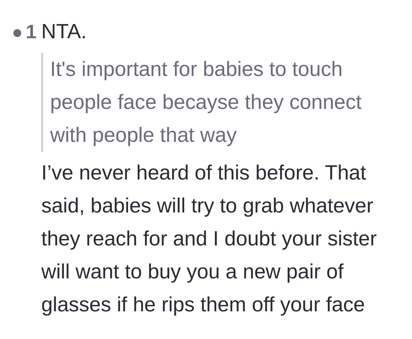 Comment thread 6 - A reader questioning the sister-in-law's made-up excuse about babies needing to touch faces to connect.