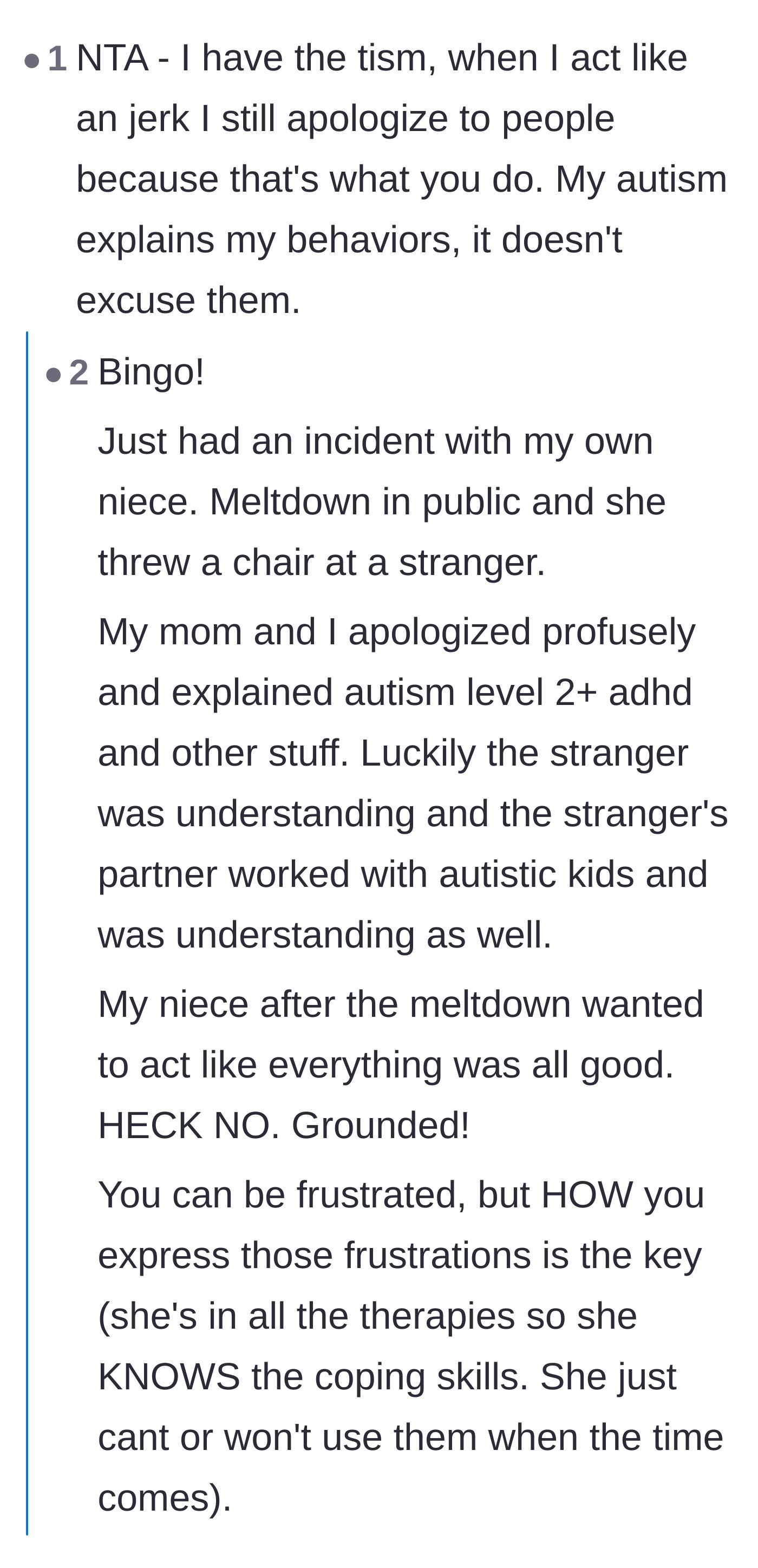 Comment thread 3 - Neurodivergent readers explaining that autism is a reason for behavior, not an excuse to avoid accountability.