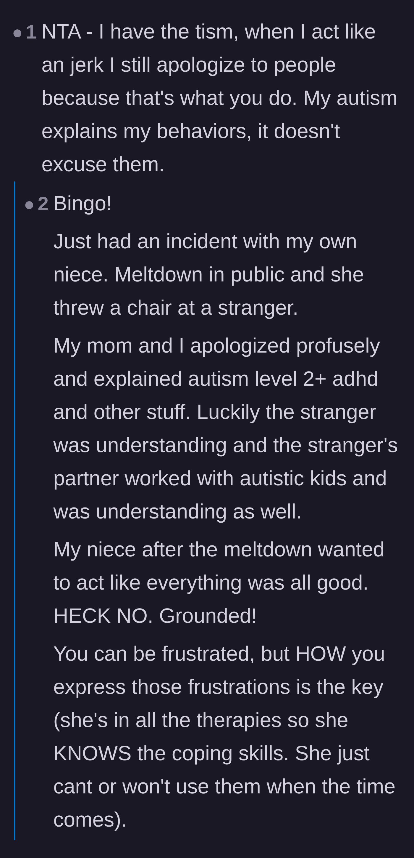 Comment thread 3 - Neurodivergent readers explaining that autism is a reason for behavior, not an excuse to avoid accountability.