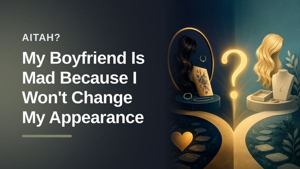 The Authentic Girlfriend Who Refused to Play Dress-Up For a Controlling Gaslighter