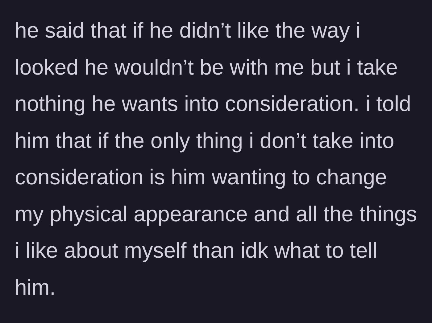 Story part 4 - The boyfriend tries to backtrack, claiming he likes how she looks while simultaneously demanding she change everything, leading her to shut down his logic.