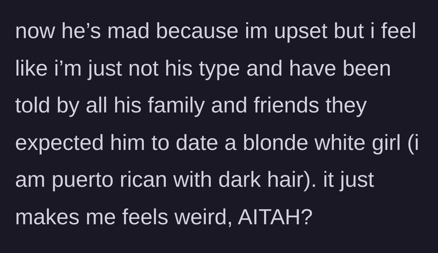 Story part 5 - The girlfriend reveals the disturbing context that his family expected him to date a blonde white girl, leaving her feeling deeply unsettled.