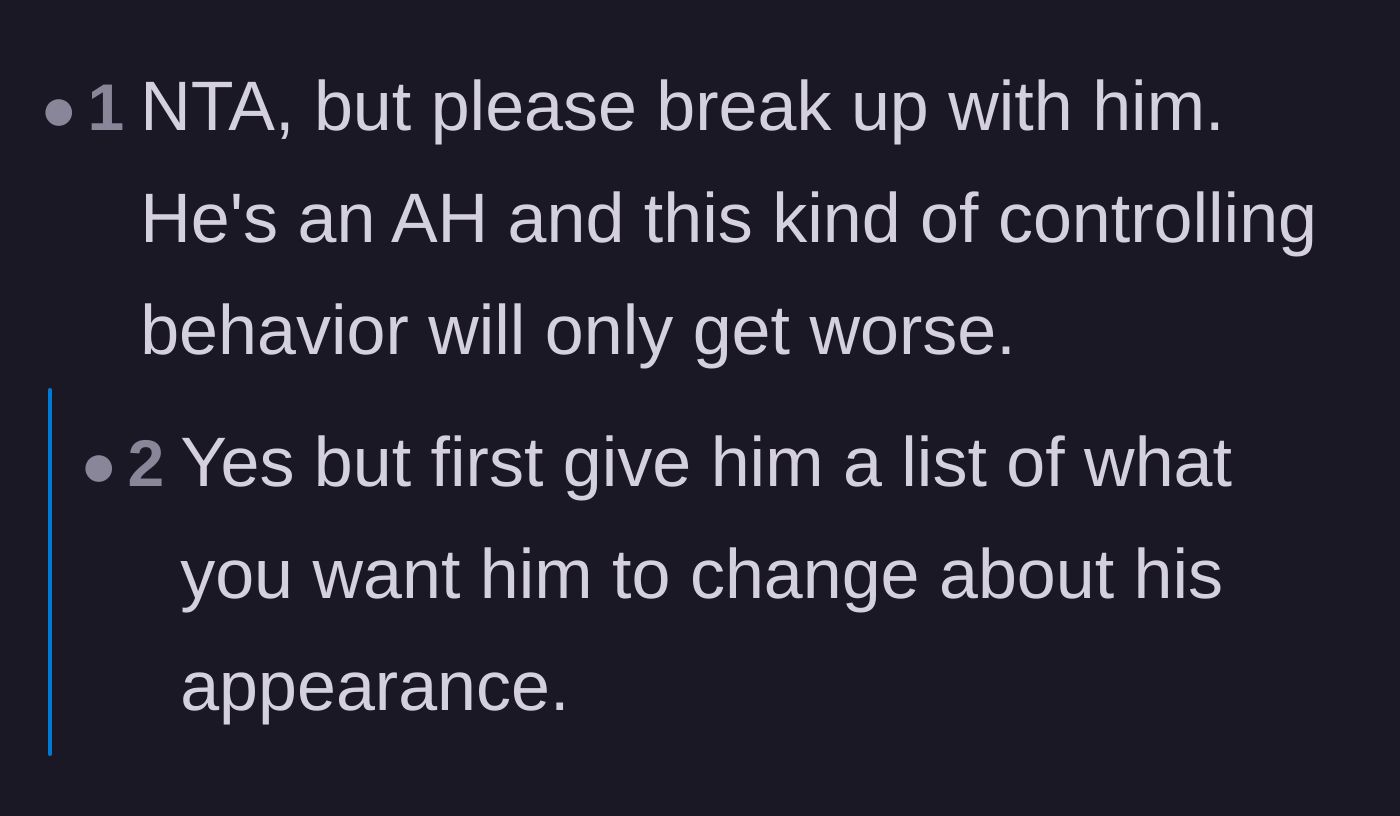 Comment thread jokingly suggesting the girlfriend should give the boyfriend a list of things he needs to change about himself first.