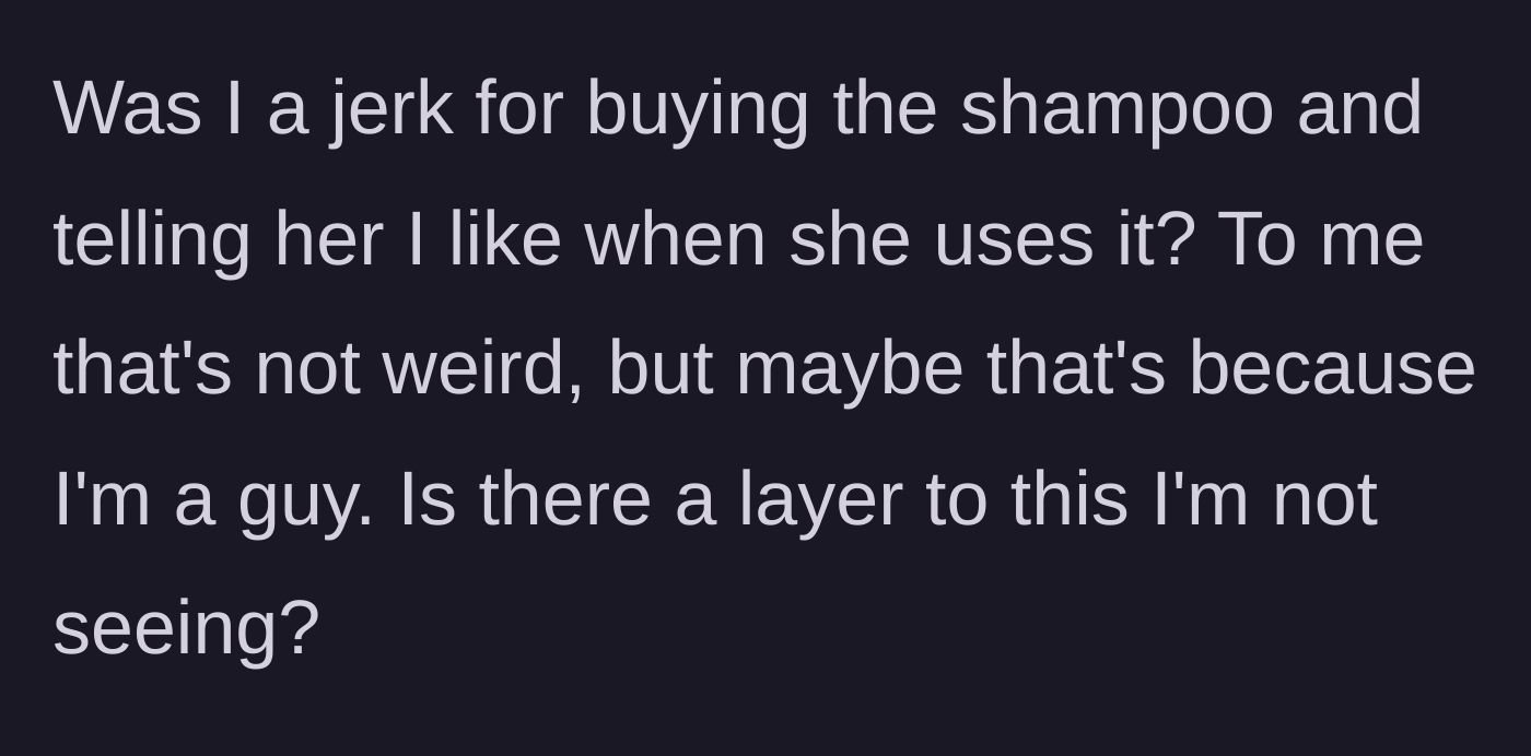 Story part 5 - Confused man questioning his own reality and asking for relationship advice online.