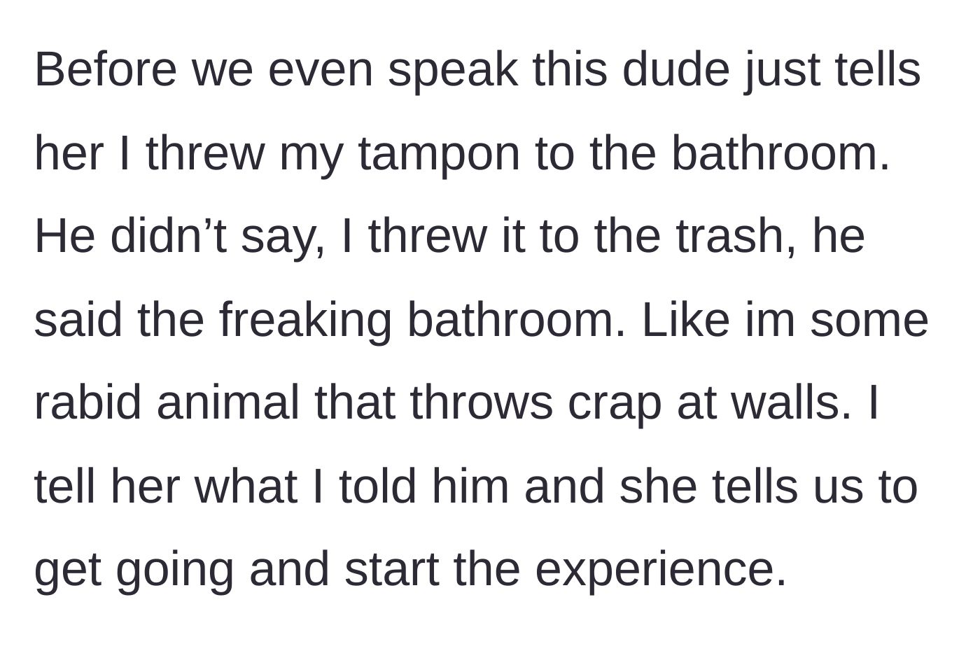 Story part 5 - The male employee misrepresents the situation to his female coworker, but the customer corrects him and they are told to start the game.