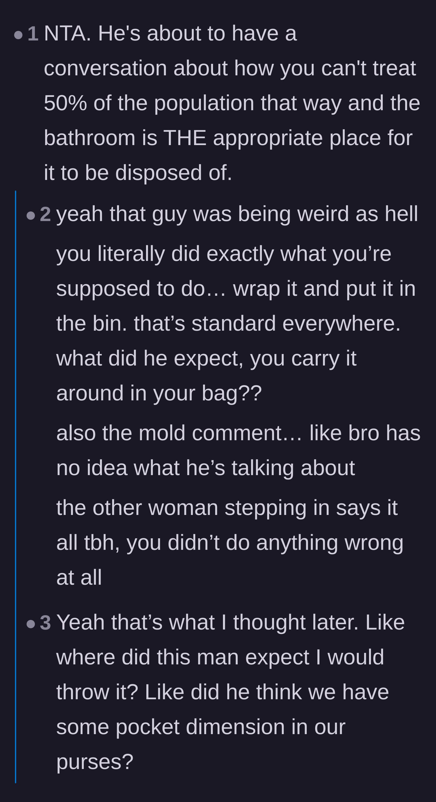 Comment thread 1 - Discussions about standard tampon disposal, featuring custodians and plumbing horror stories.