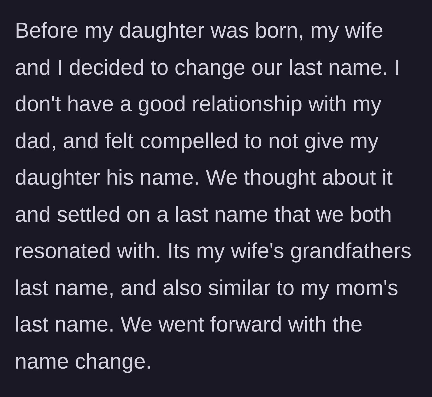 Story part 1 - Couple choosing a new family name to avoid a toxic grandfather's legacy