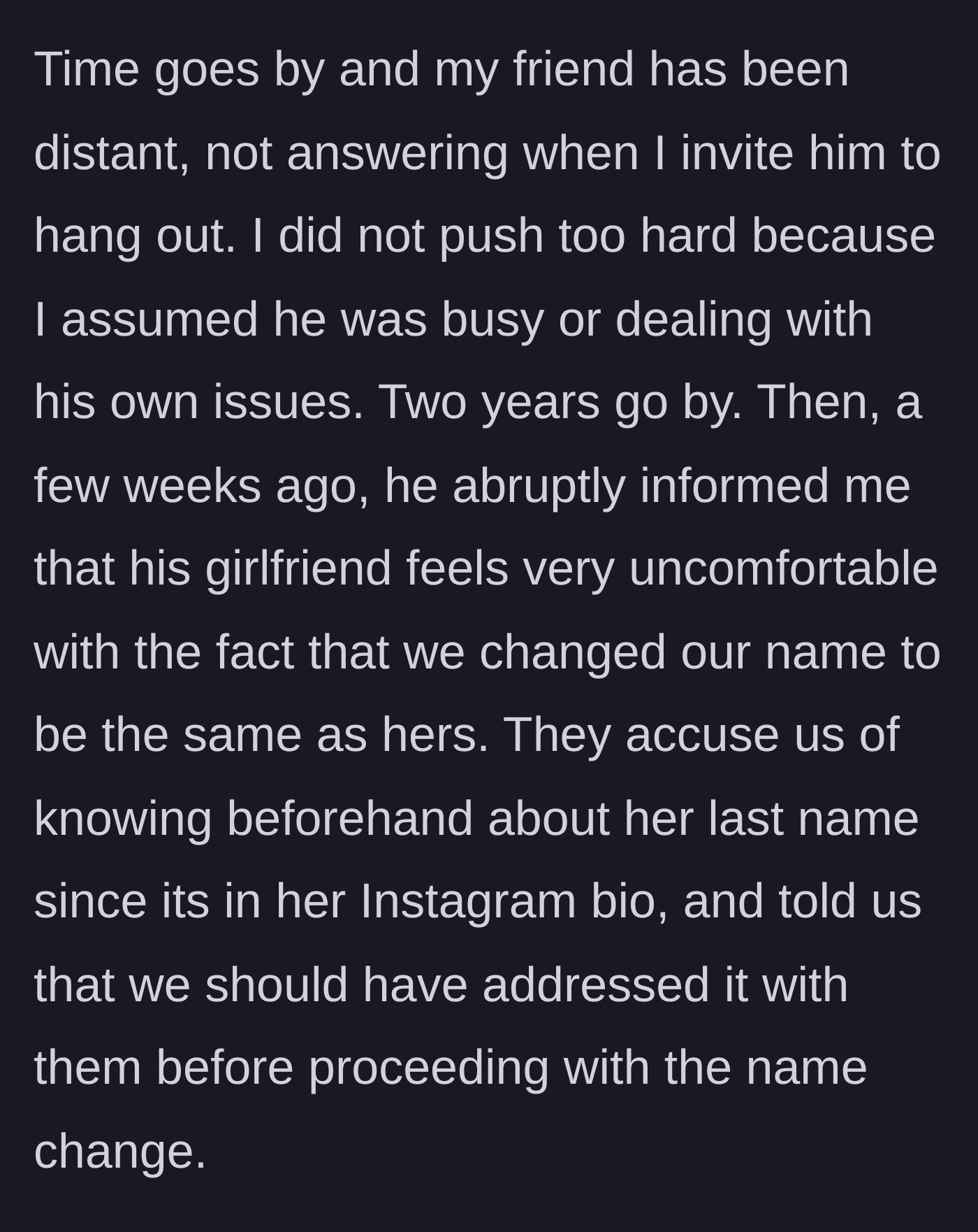 Story part 3 - Friend reaching out two years later with bizarre accusations about Instagram bios