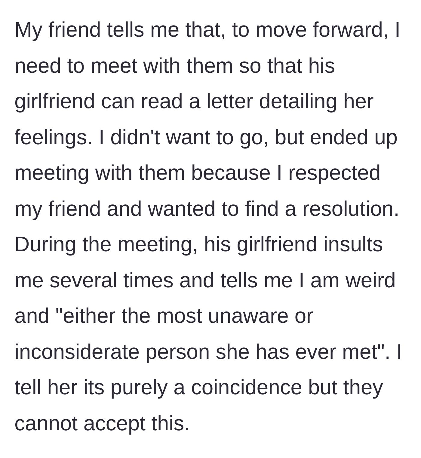 Story part 4 - Being forced to listen to a friend's girlfriend read a grievance letter out loud