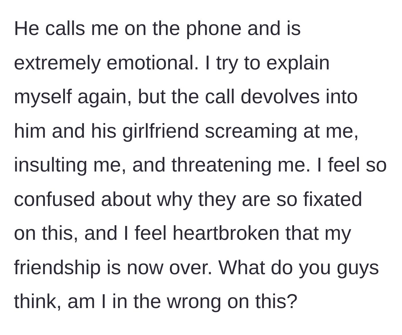 Story part 6 - A phone call devolving into screaming and threats from the friend and his girlfriend