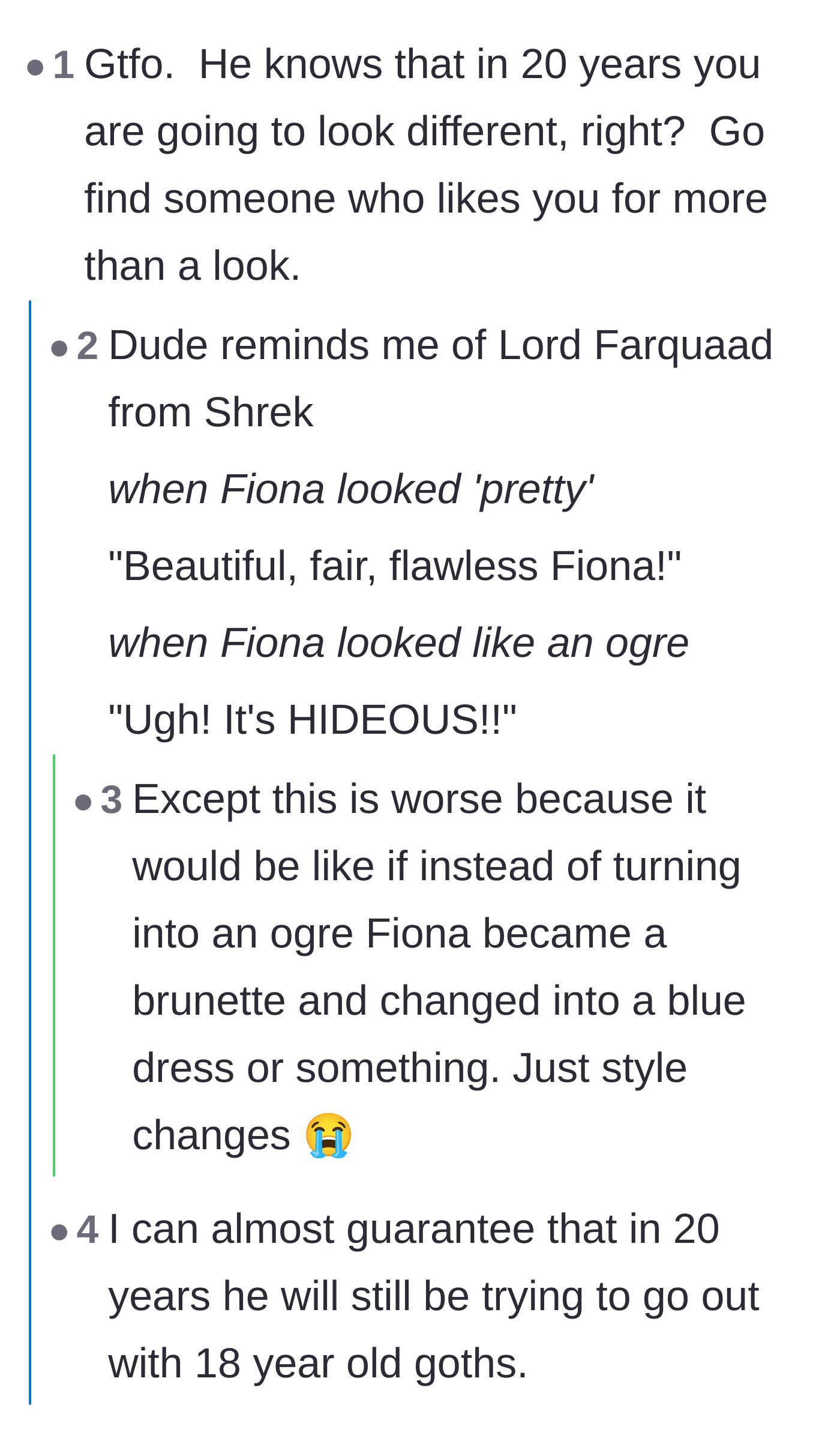 Comment thread 3 - Commenters pointing out that looks change over time, humorously comparing the boyfriend to the shallow villain from Shrek.