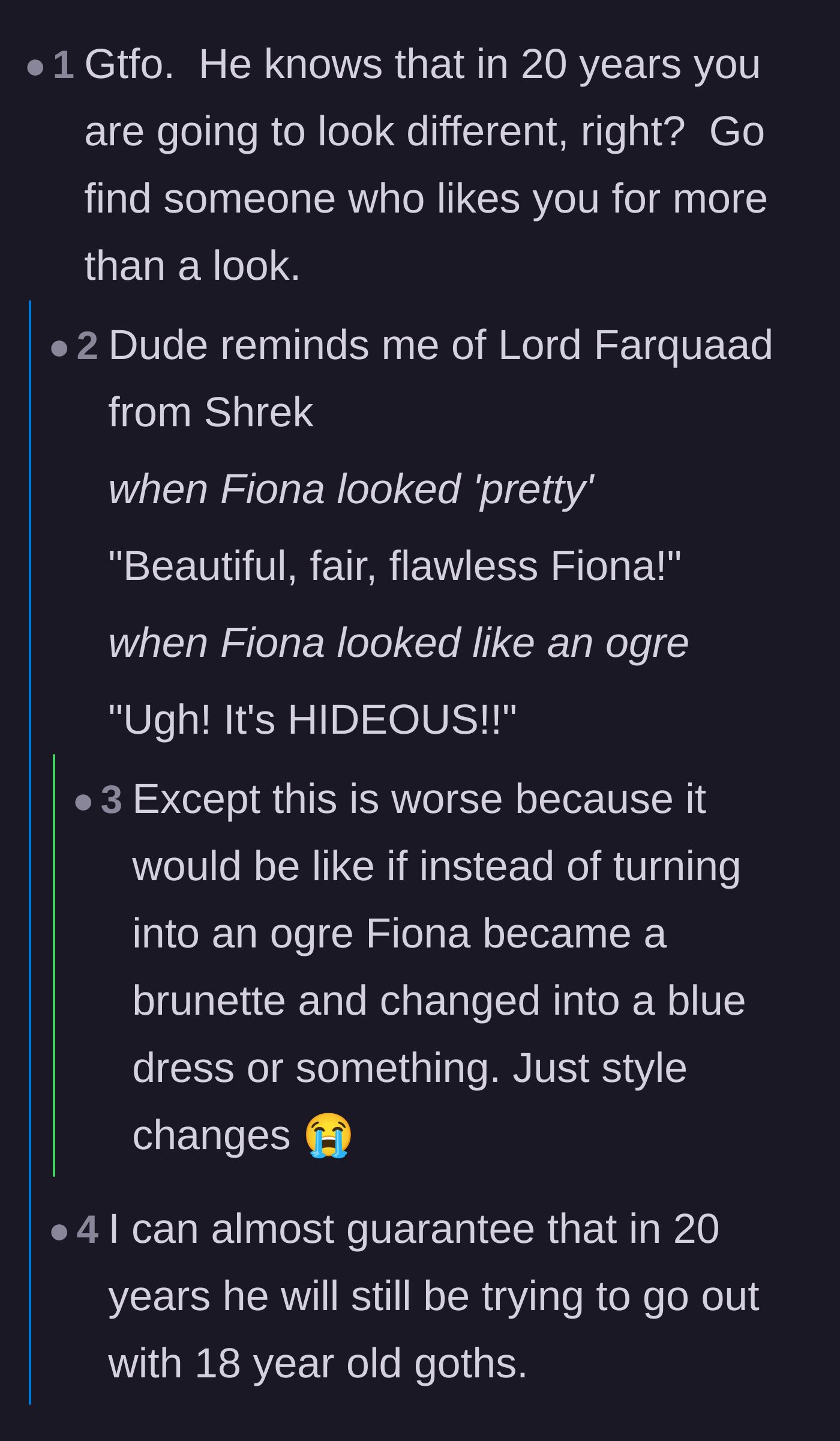 Comment thread 3 - Commenters pointing out that looks change over time, humorously comparing the boyfriend to the shallow villain from Shrek.