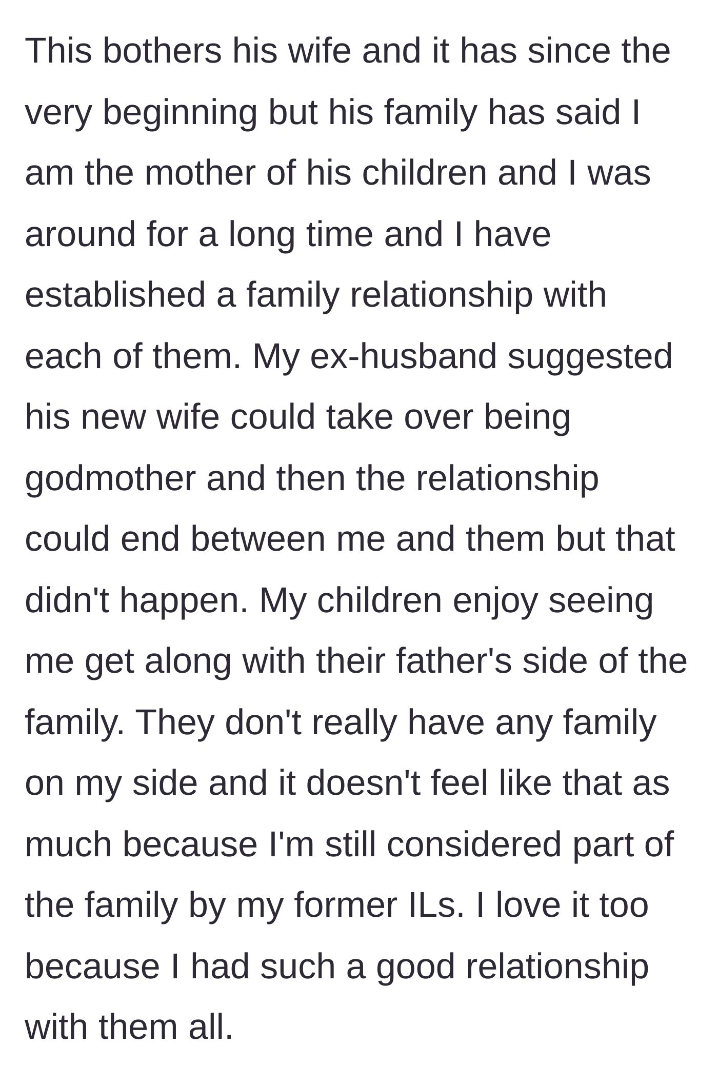 Story part 2 - The new wife is upset by the ex-wife's continued bond with the in-laws, and the ex-husband audaciously suggests his new wife should replace the ex-wife as godmother.