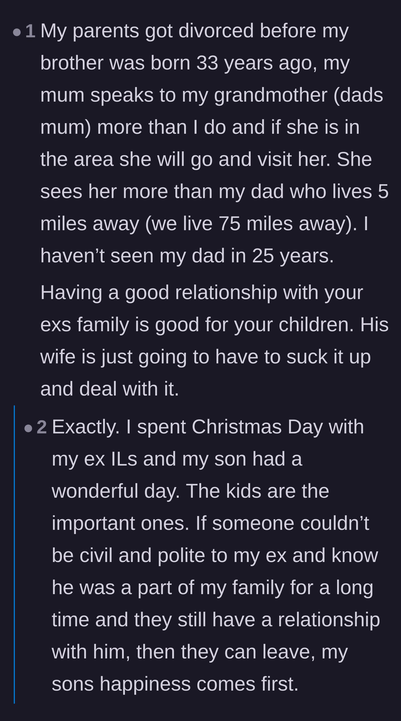 Comment thread 6 - A user sharing how their mother maintained a lifelong bond with her ex-mother-in-law for the children's sake, validating the original poster