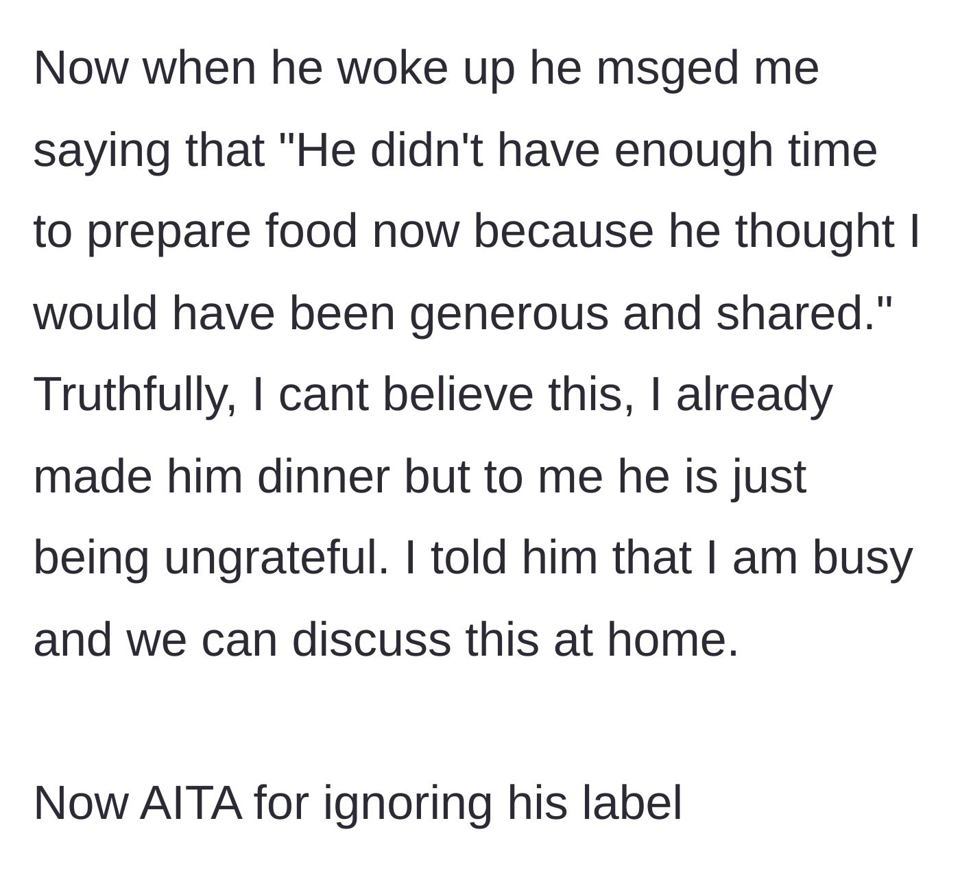 Story part 3 - The roommate complains via text about lacking time to prep his own lunch and calls the main character ungenerous, while the main character defers the argument to an in-person discussion.