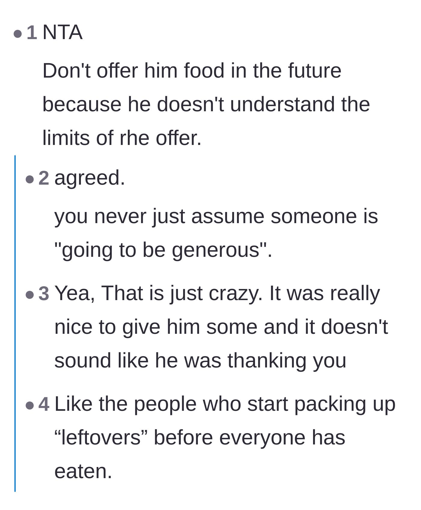 Comment thread 1 - Discussing the danger of assuming ongoing generosity and ignoring the limits of a polite offer.