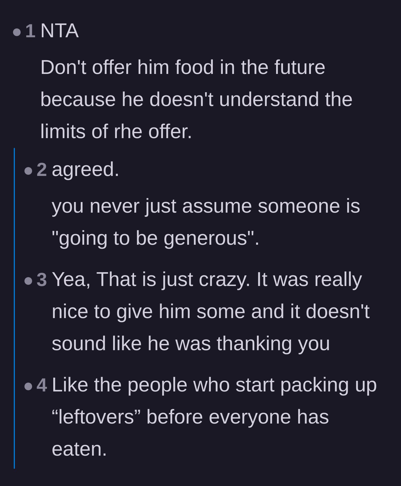 Comment thread 1 - Discussing the danger of assuming ongoing generosity and ignoring the limits of a polite offer.