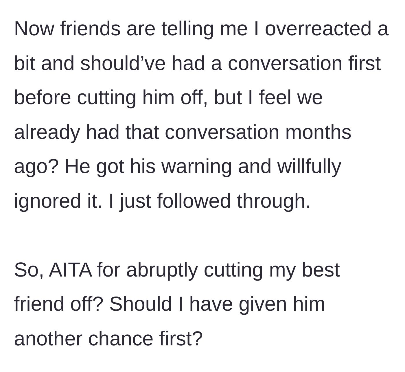Story part 11 - Mutual friends claiming he overreacted and should have had another conversation first.