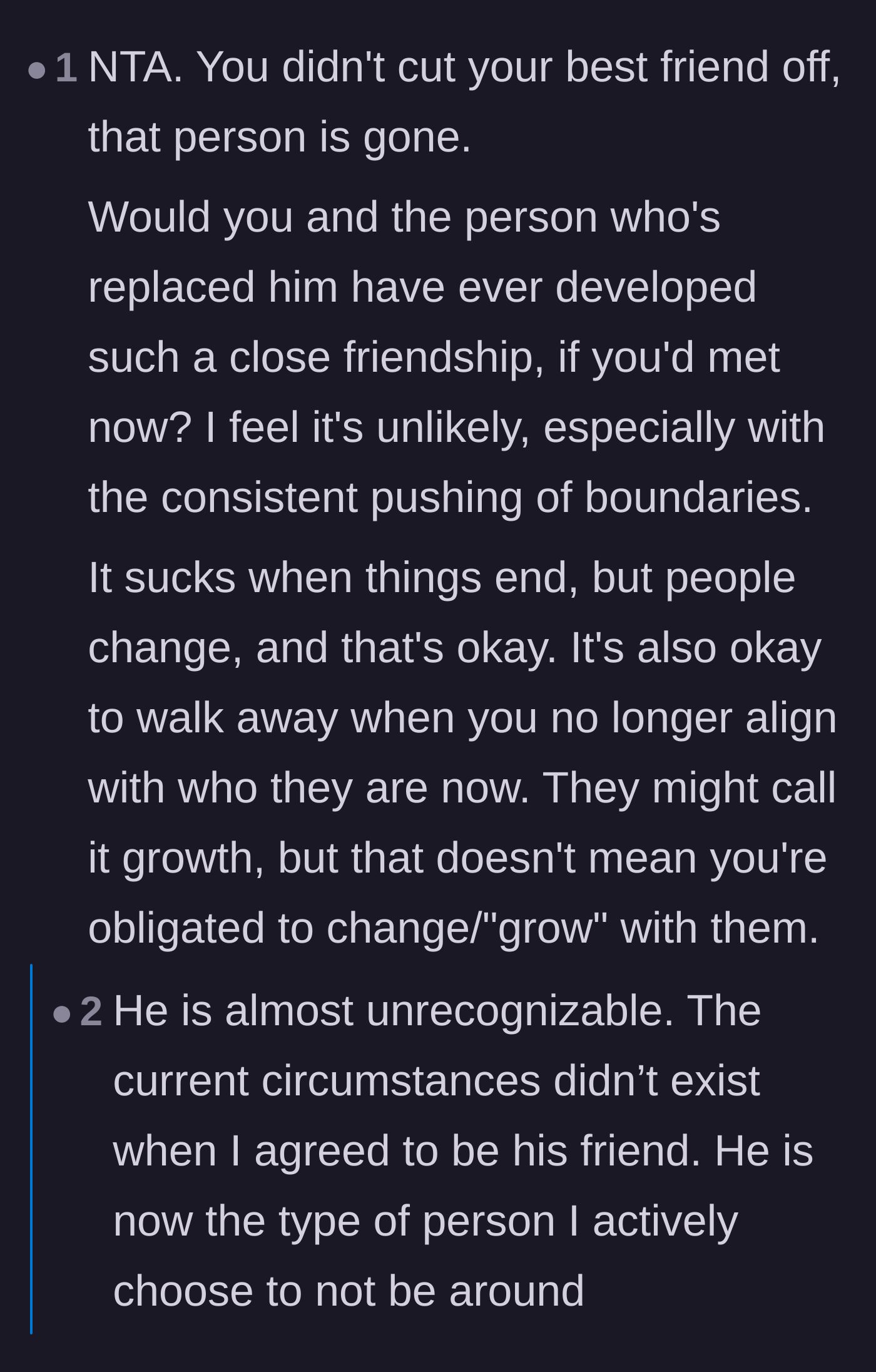 Comment thread 3 - Discussion about how the 17-year friend is essentially a different person now and you aren't obligated to grow with them.