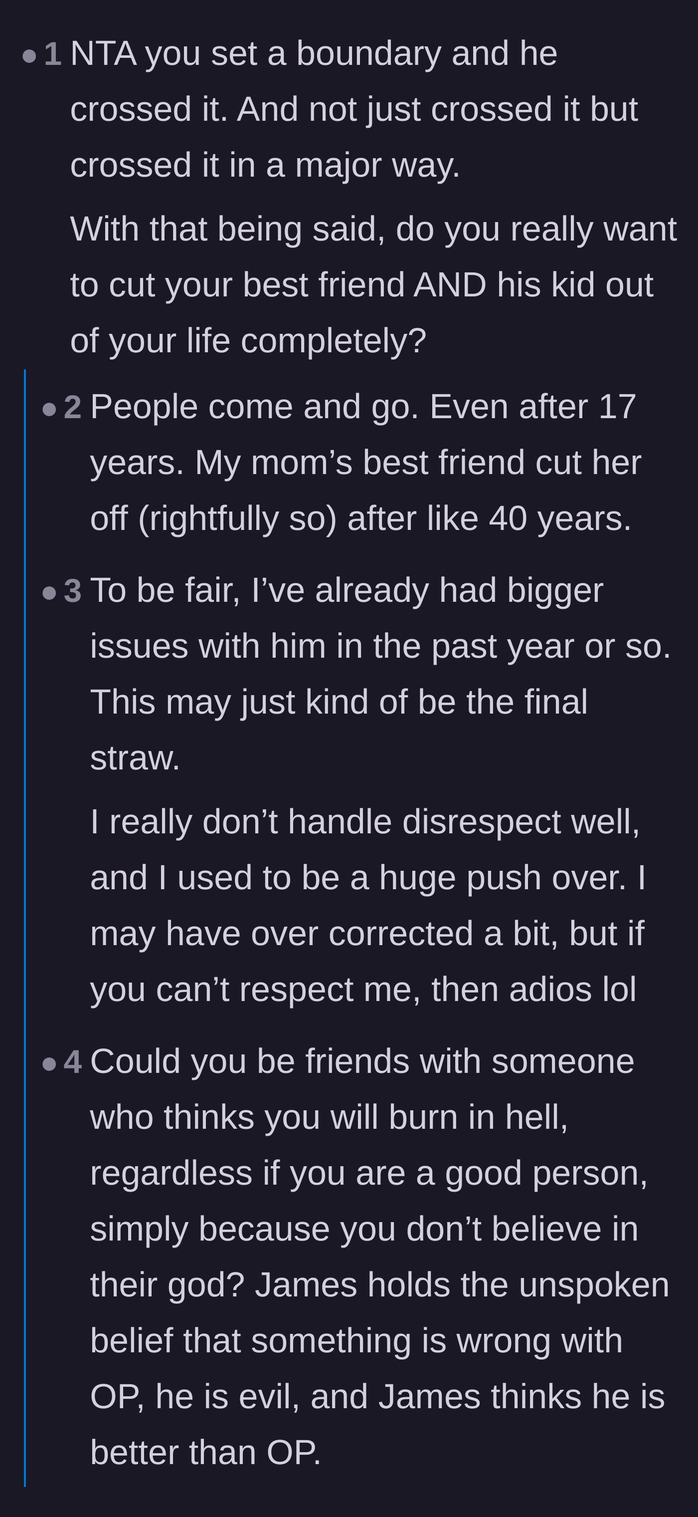 Comment thread 5 - OP revealing that this was actually the final straw after a year of the friend breaking other boundaries.