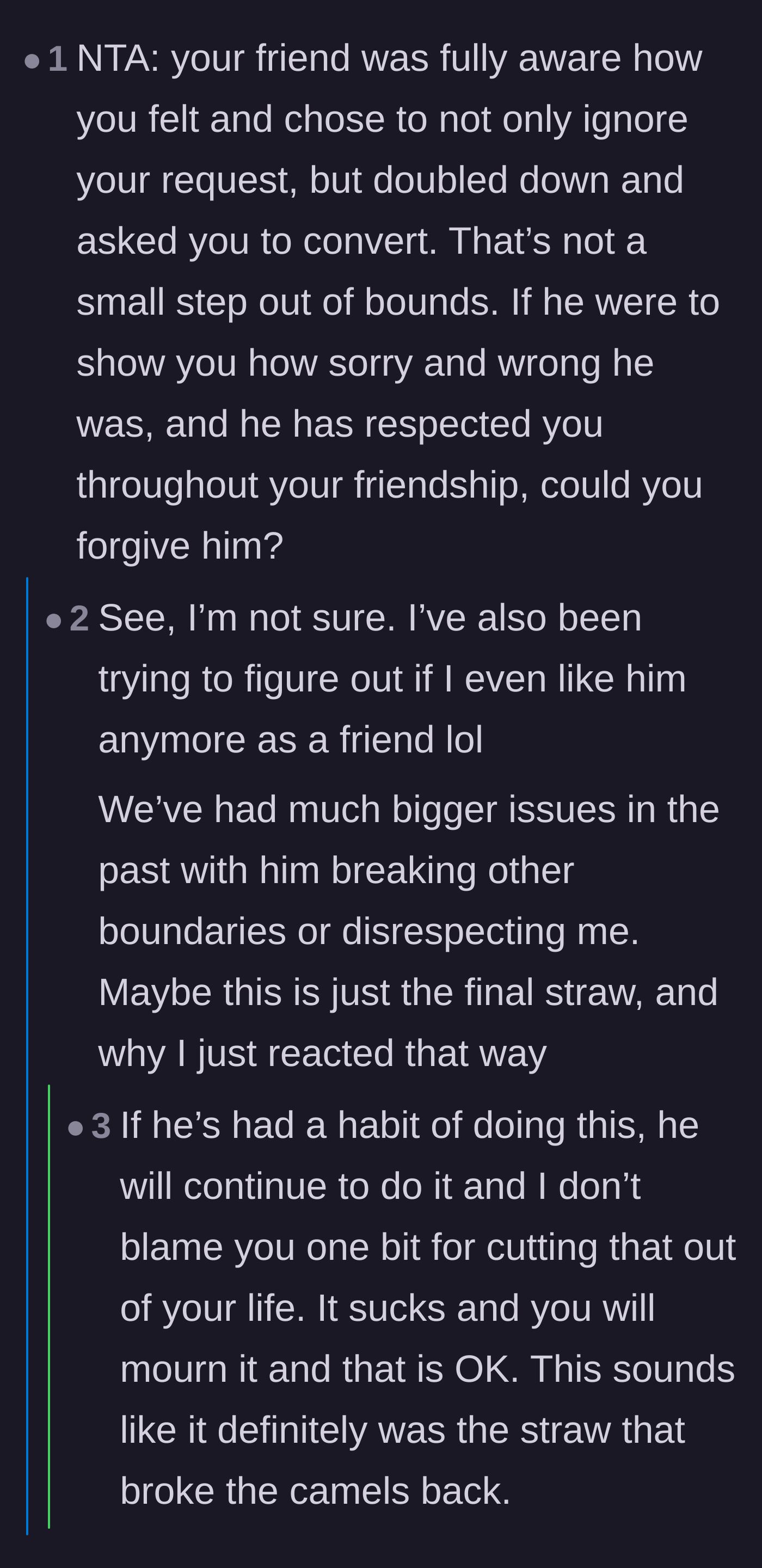 Comment thread 6 - OP questioning if he even likes his former best friend anymore, prompting stories of friends going fanatical.