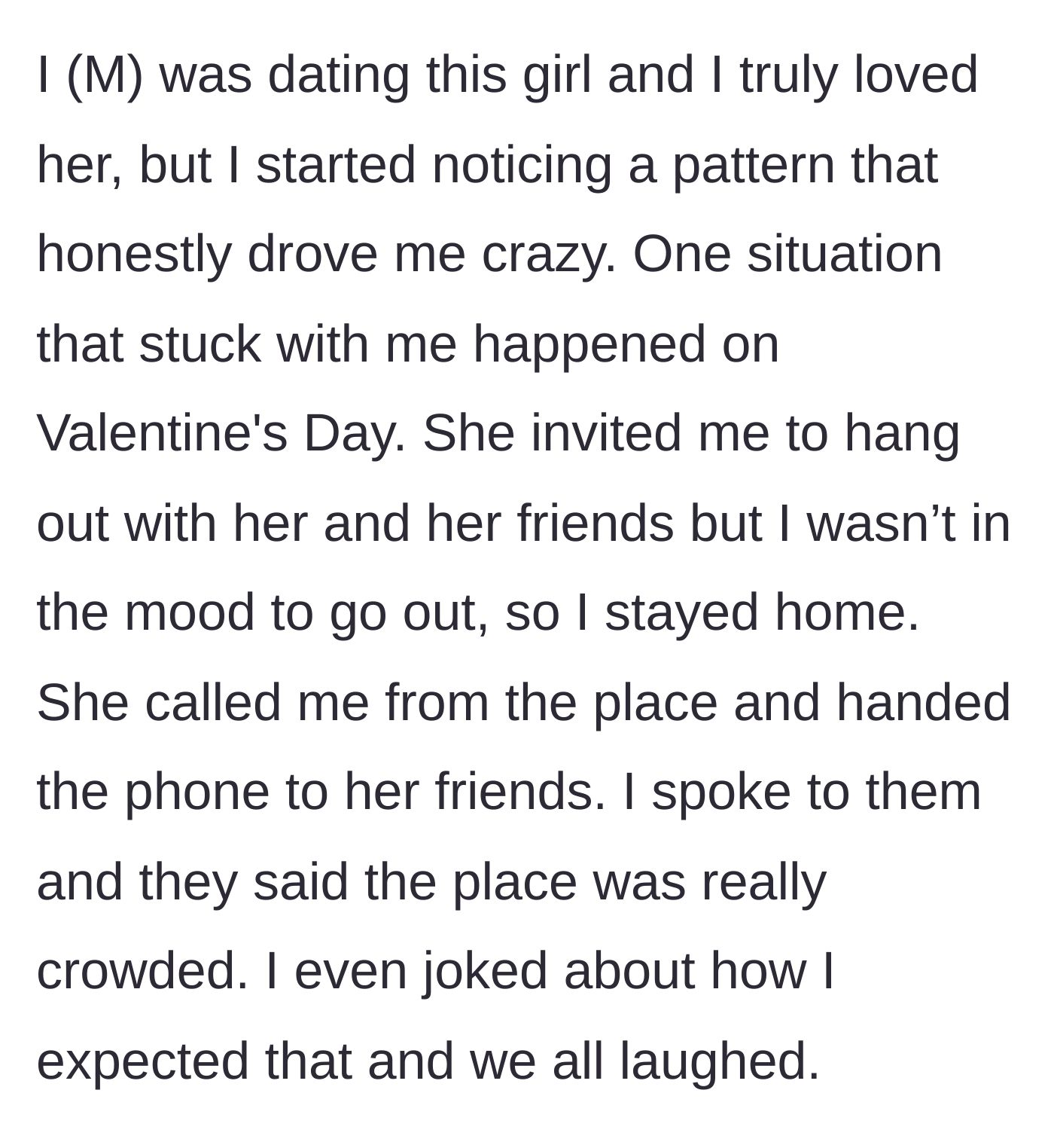 Story part 1 - The boyfriend staying home on Valentine's Day while his girlfriend goes out to a crowded venue with her friends, confirming the location via phone.