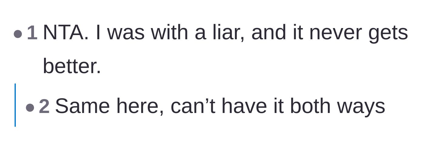 Comment thread 2 - Sharing personal experiences about how being with a habitual liar never improves.