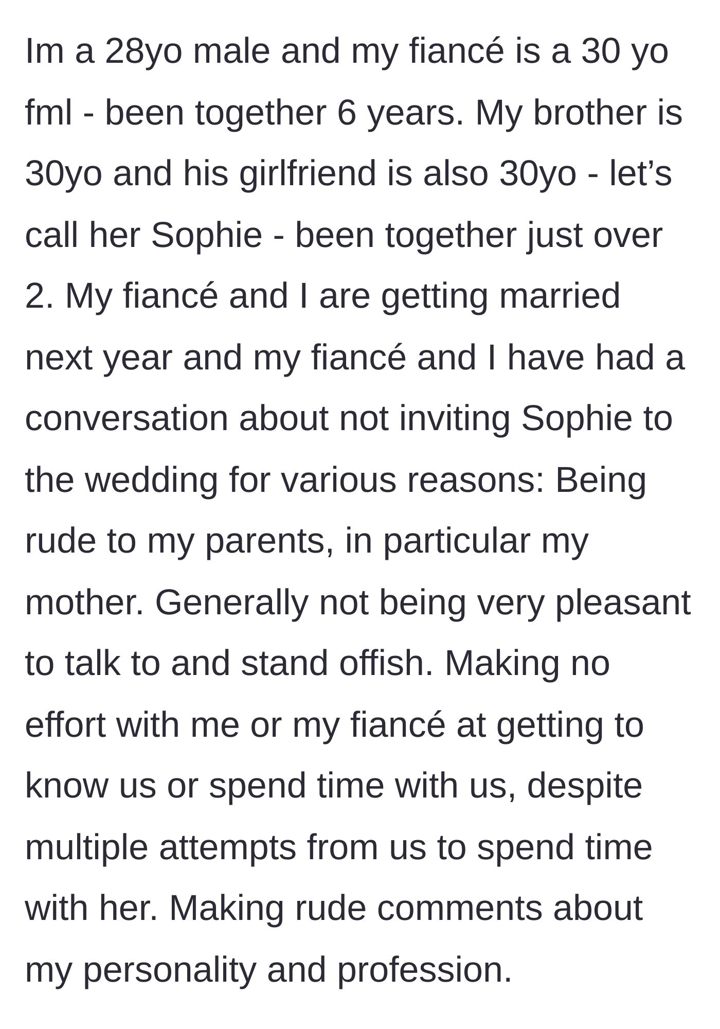 Story part 1 - Groom introduces his brother's toxic girlfriend, Sophie, and lists all the reasons she didn't make the wedding guest list.
