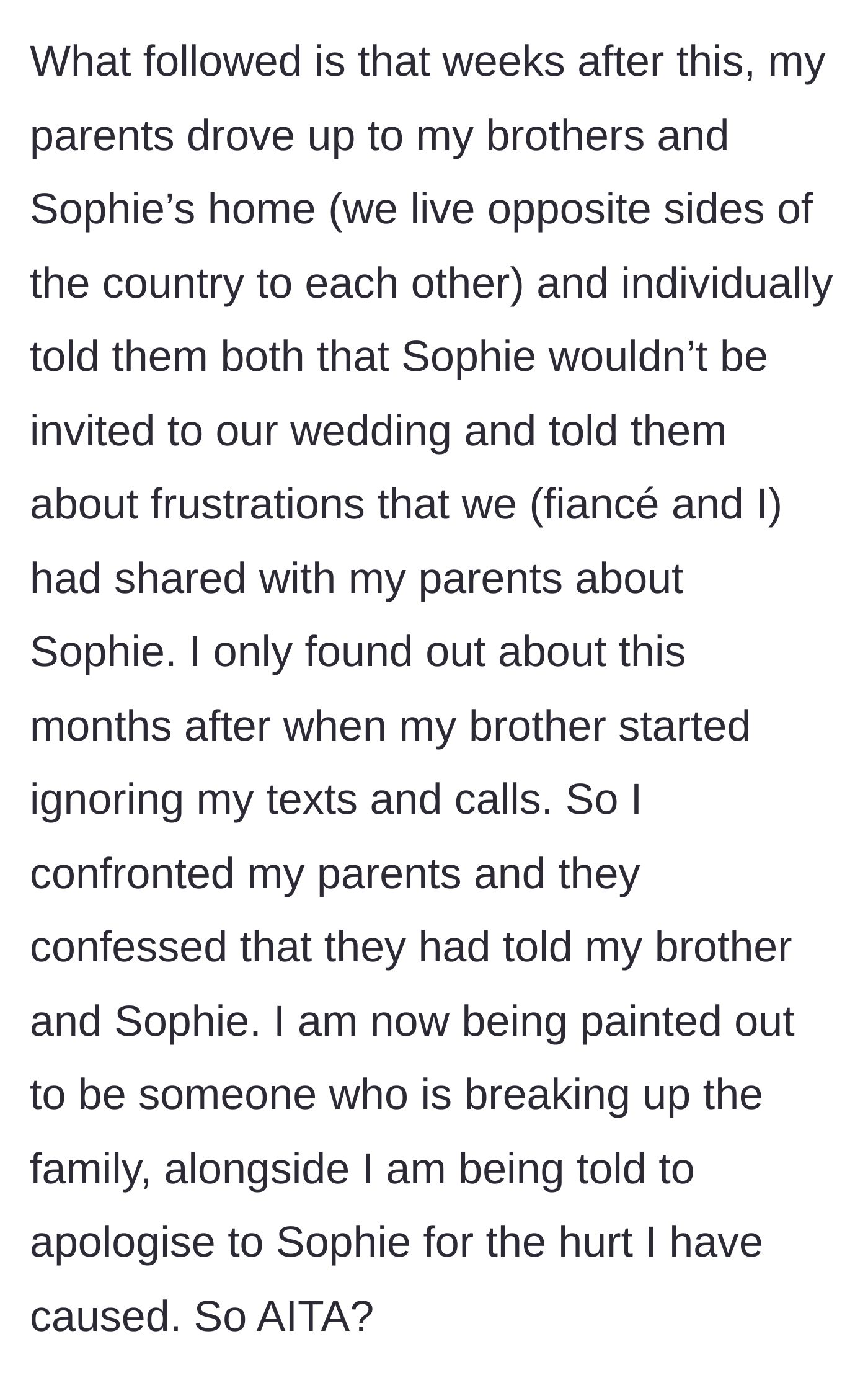 Story part 4 - The parents drive across the country to tell the brother and Sophie they aren't invited, betraying the groom's trust.
