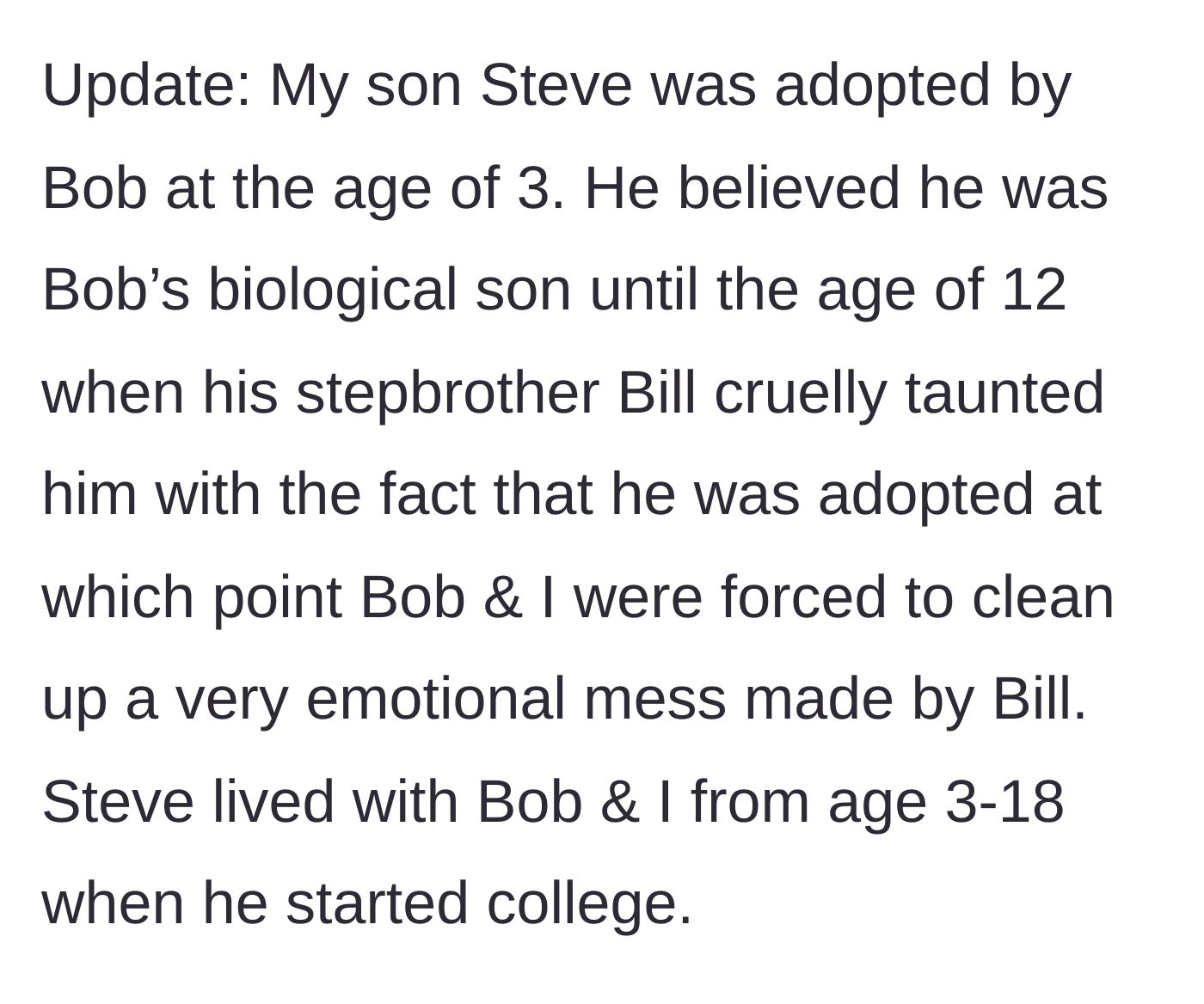 Story part 5 - A flashback reveals the adopted son's traumatic realization of his adoption, caused by the cruel stepbrother at age 12.