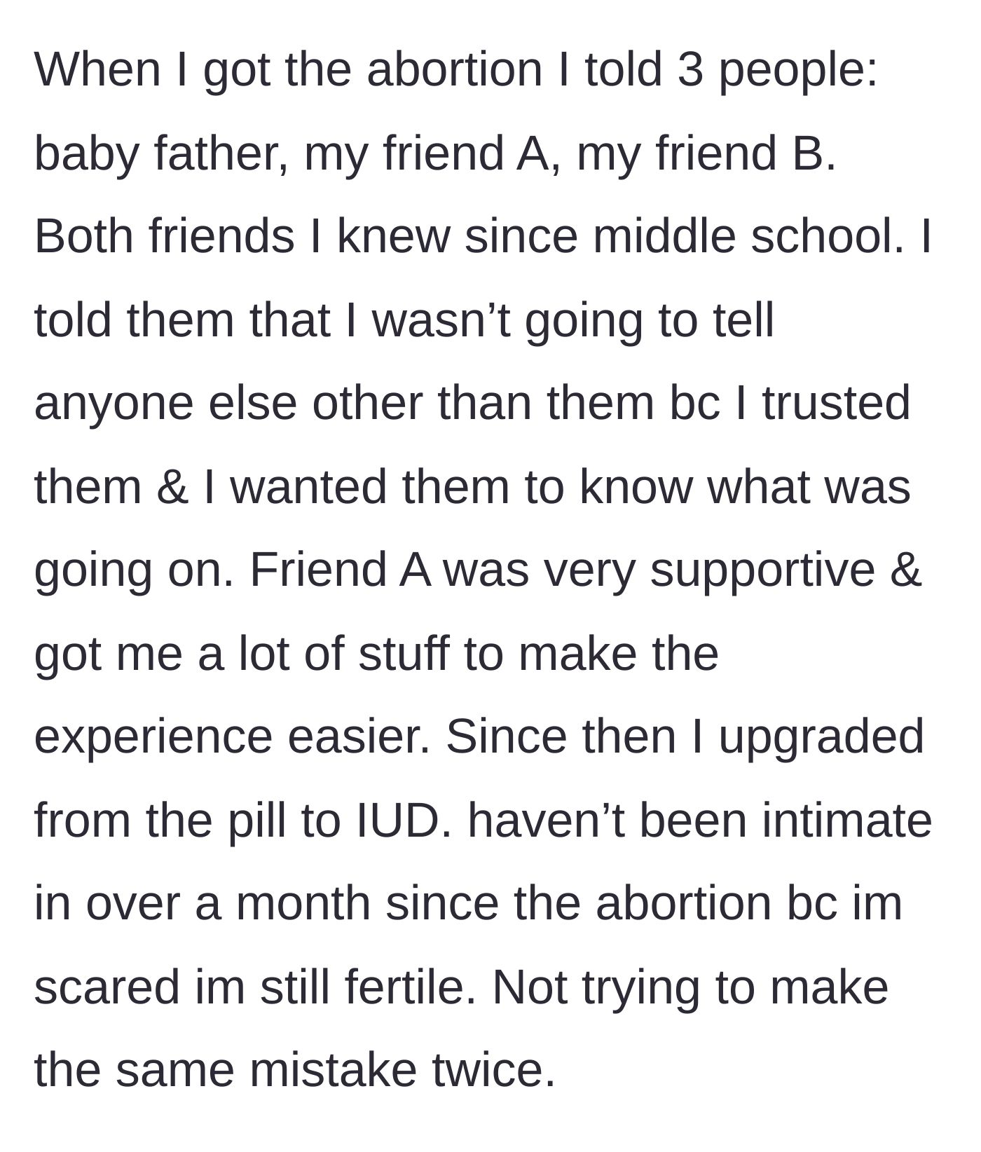 Story part 3 - She shares her secret with only three trusted people, including two old friends, while struggling with the trauma afterward.