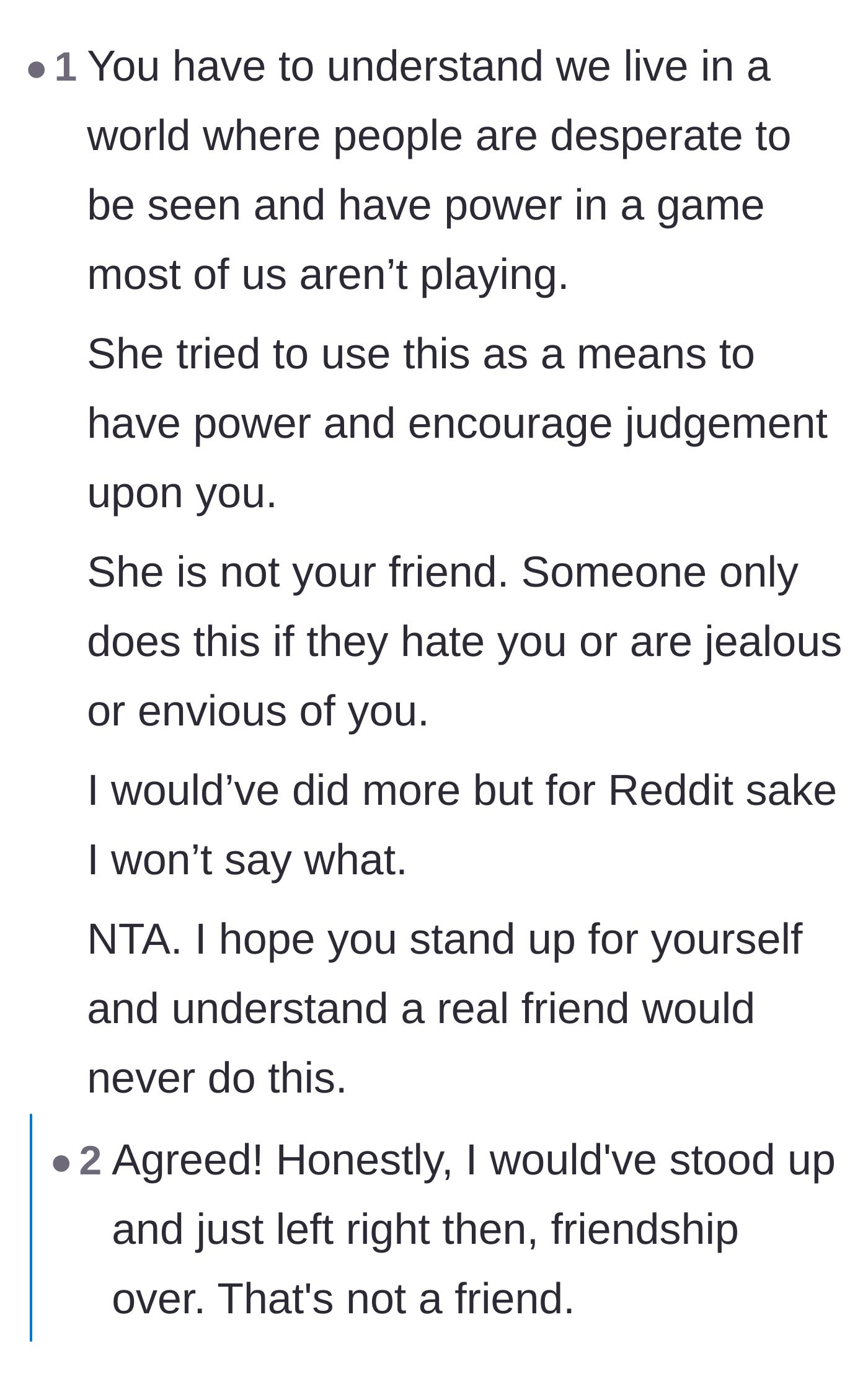 Comment thread 6 - A deep dive into the psychological need for power, control, and attention that likely drove the friend's betrayal.