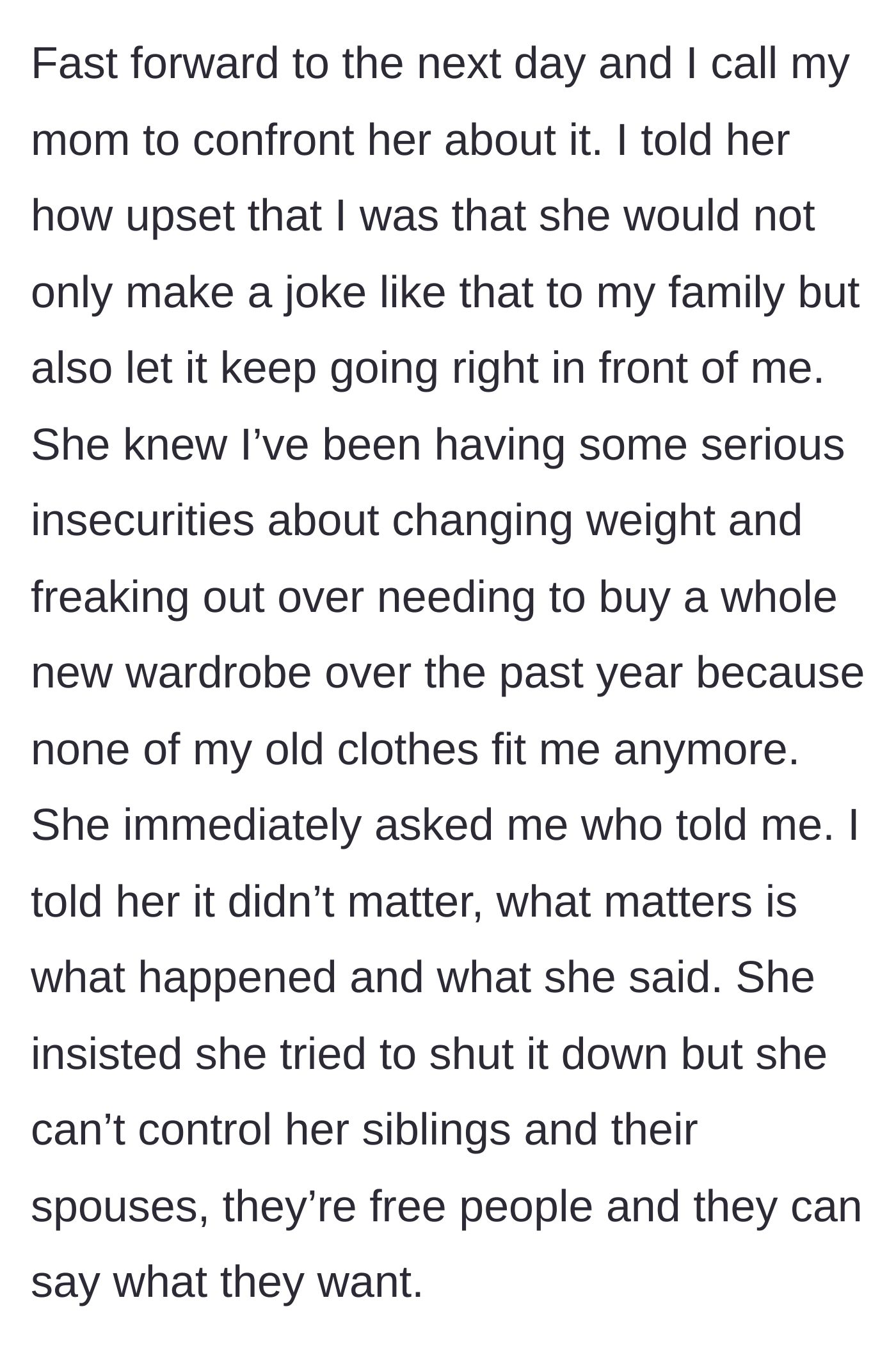 Story part 6 - The main character confronts her mother, who instantly deflects blame and obsessively demands to know who leaked the secret.