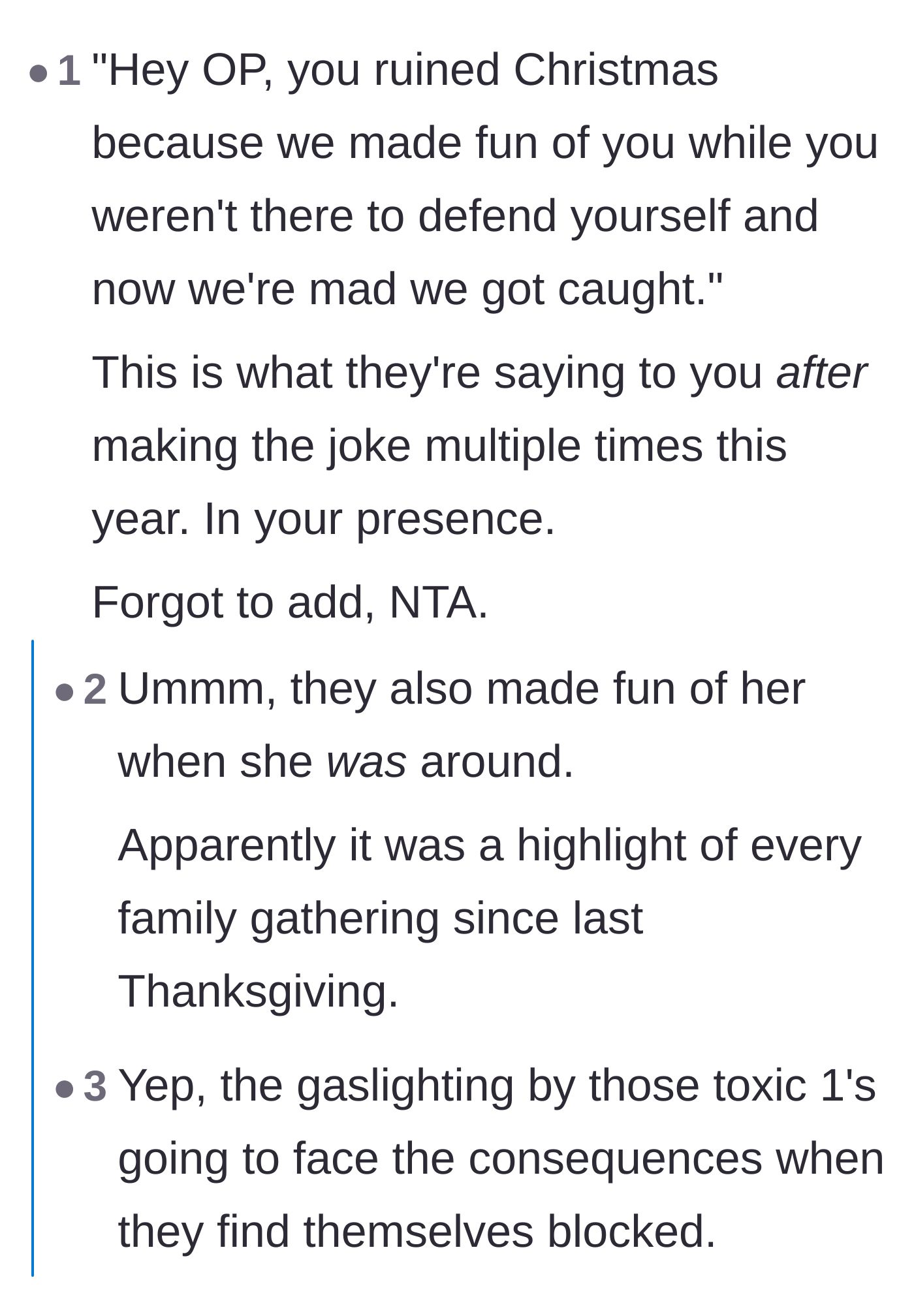 Comment thread 4 - A sarcastic summary of the family blaming the main character for ruining the holidays by getting upset at their bullying.