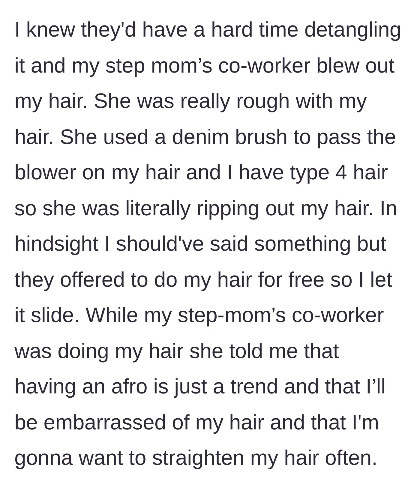 Story part 2 - The salon worker roughly handles the teen's hair while making cruel, texturist comments about her natural afro.